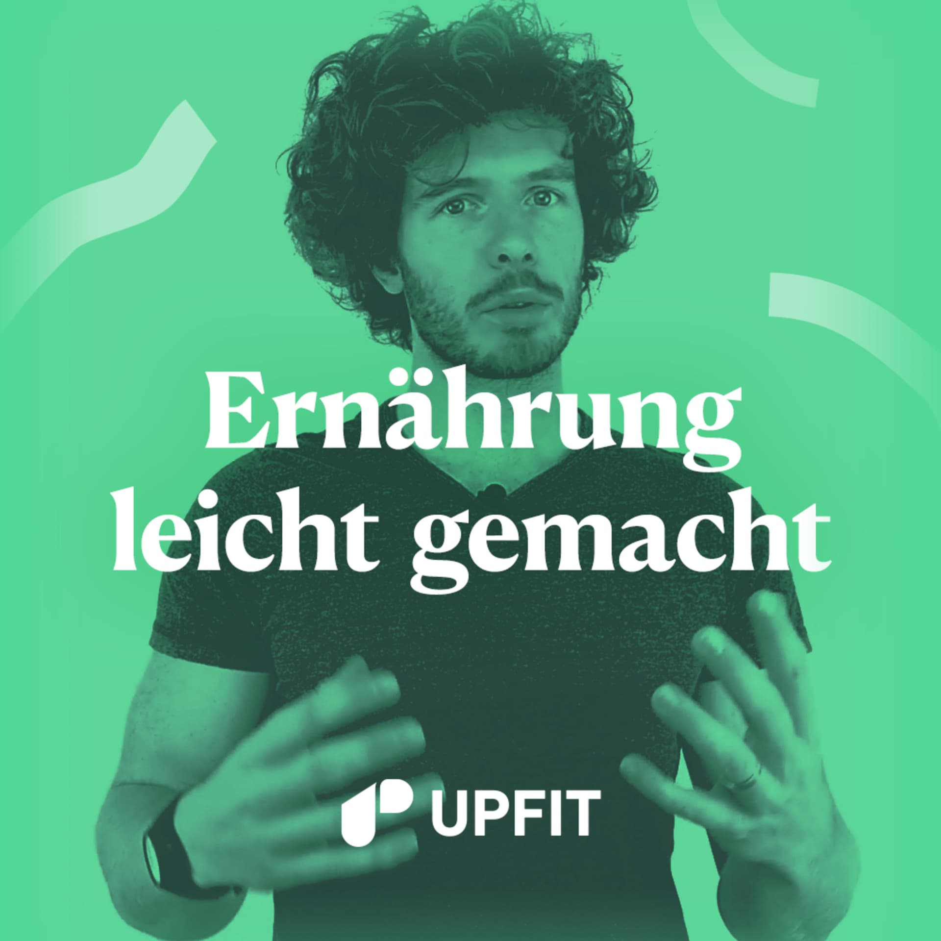 Upfit - Ernährung leicht gemacht | Podcast über gesunde Ernährung, Abnehmen, Motivation & Gesundheit - Podcasts