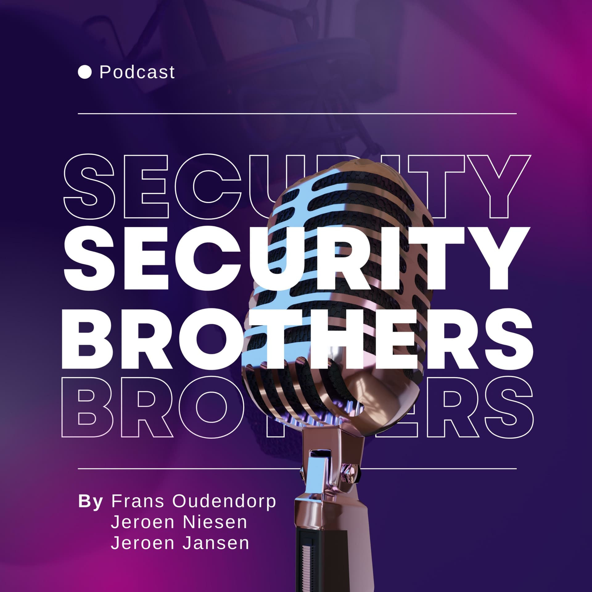 Security Brothers - Cybersecurity met een knipoog - Podcasts