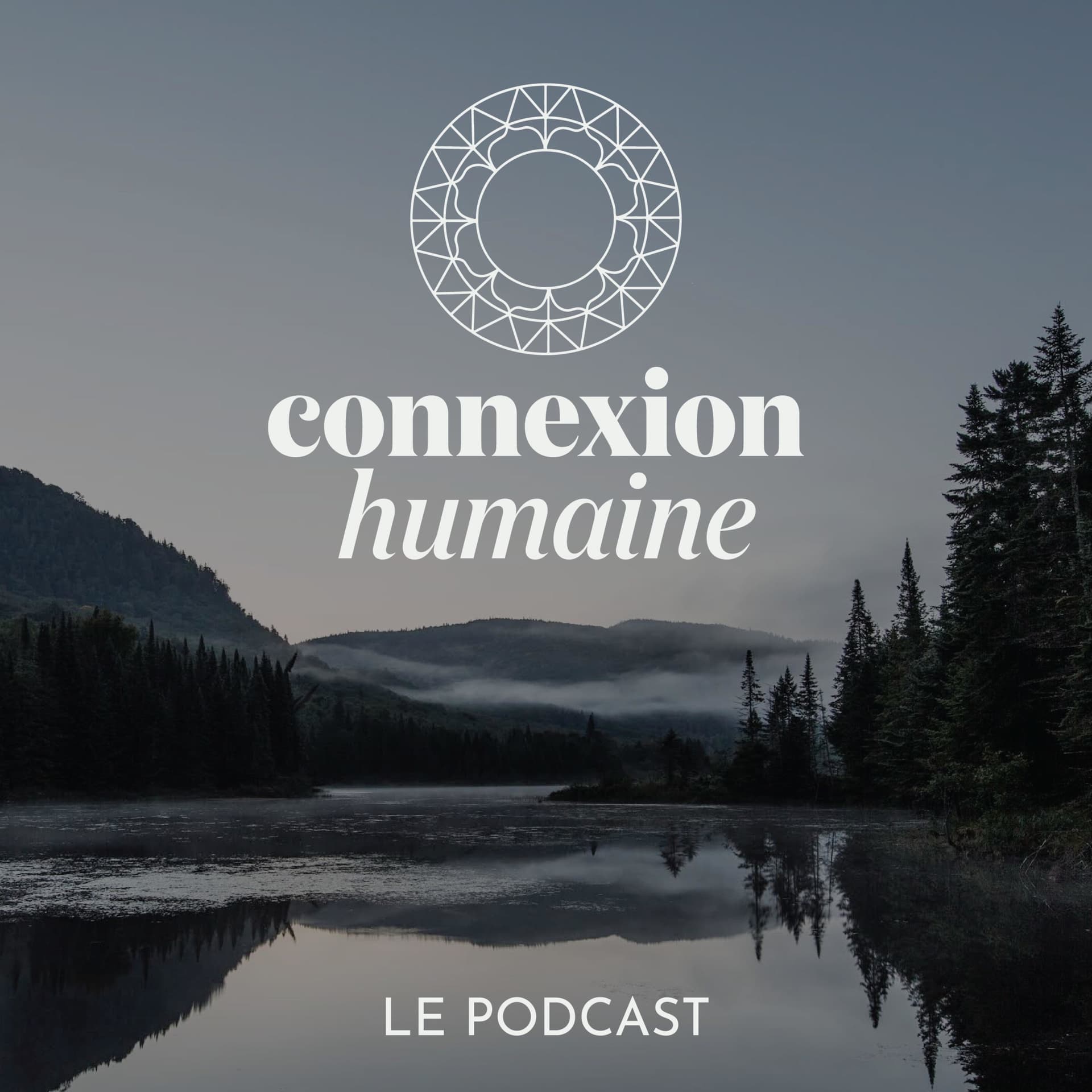 Connexion humaine - Podcasts