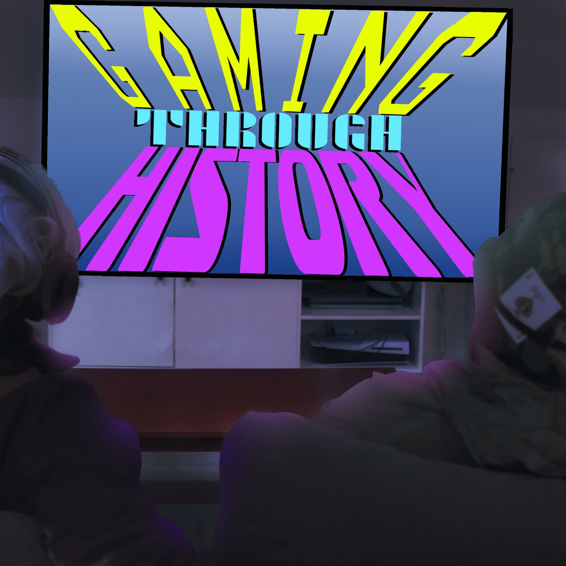 Gaming Through History - Podcasts