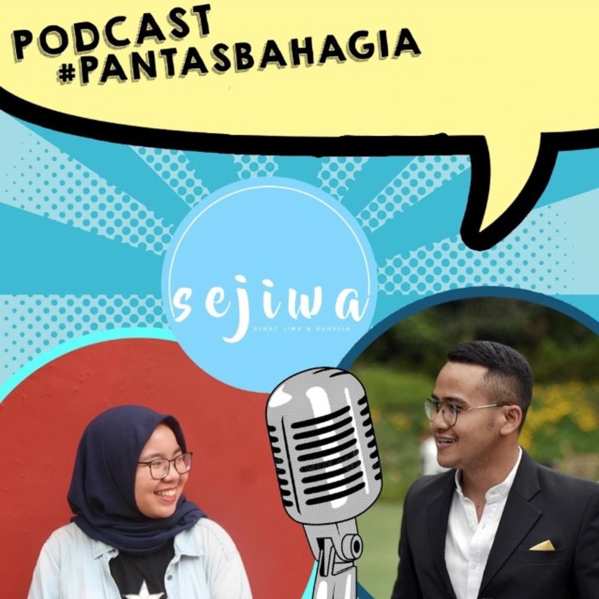 #PantasBahagia - Podcasts