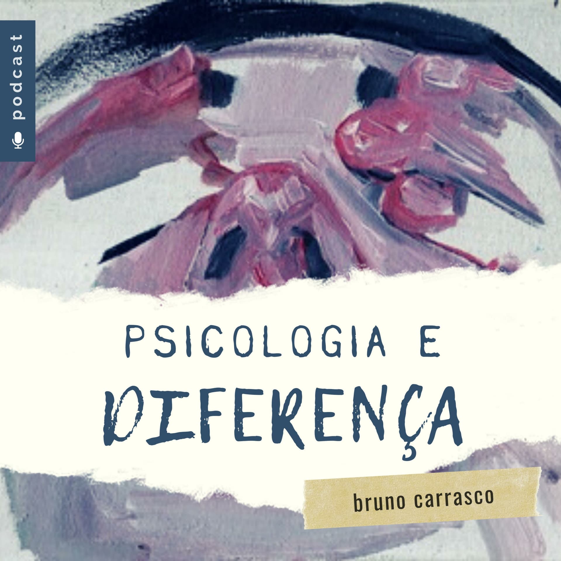 Psicologia e diferença - Podcasts