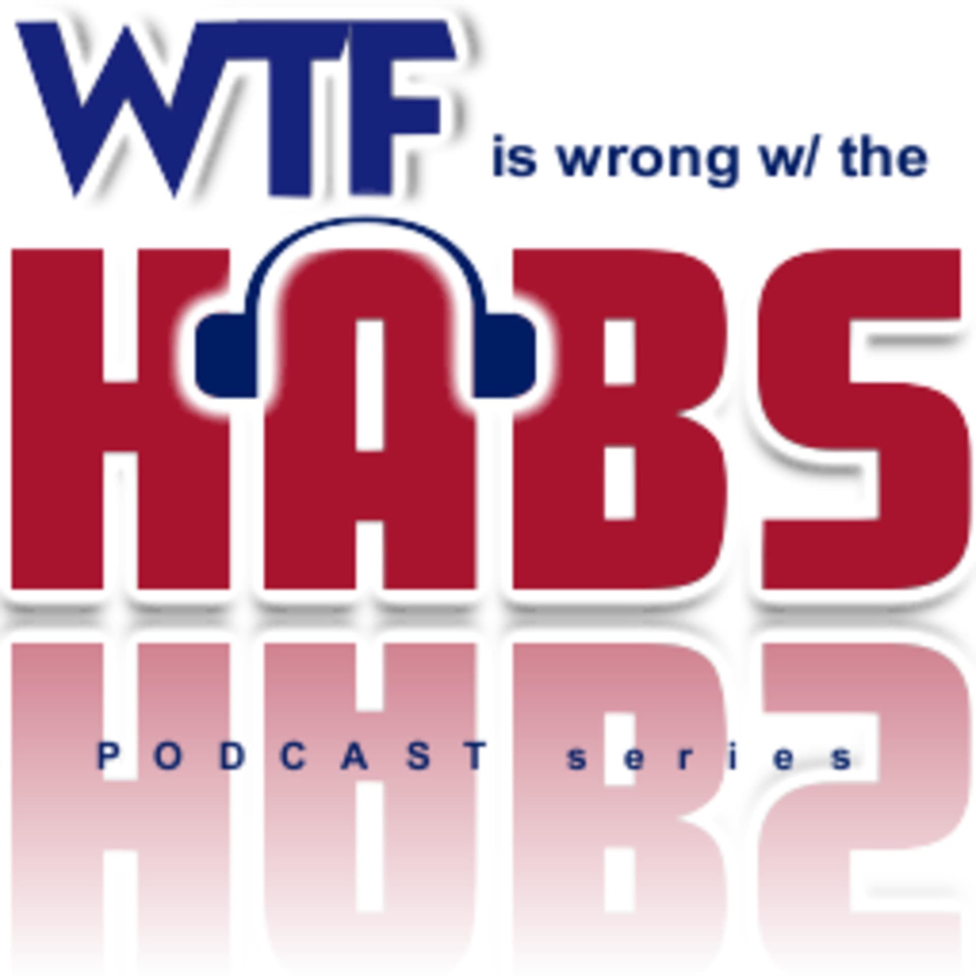 WTF is wrong with the Habs? - Podcasts