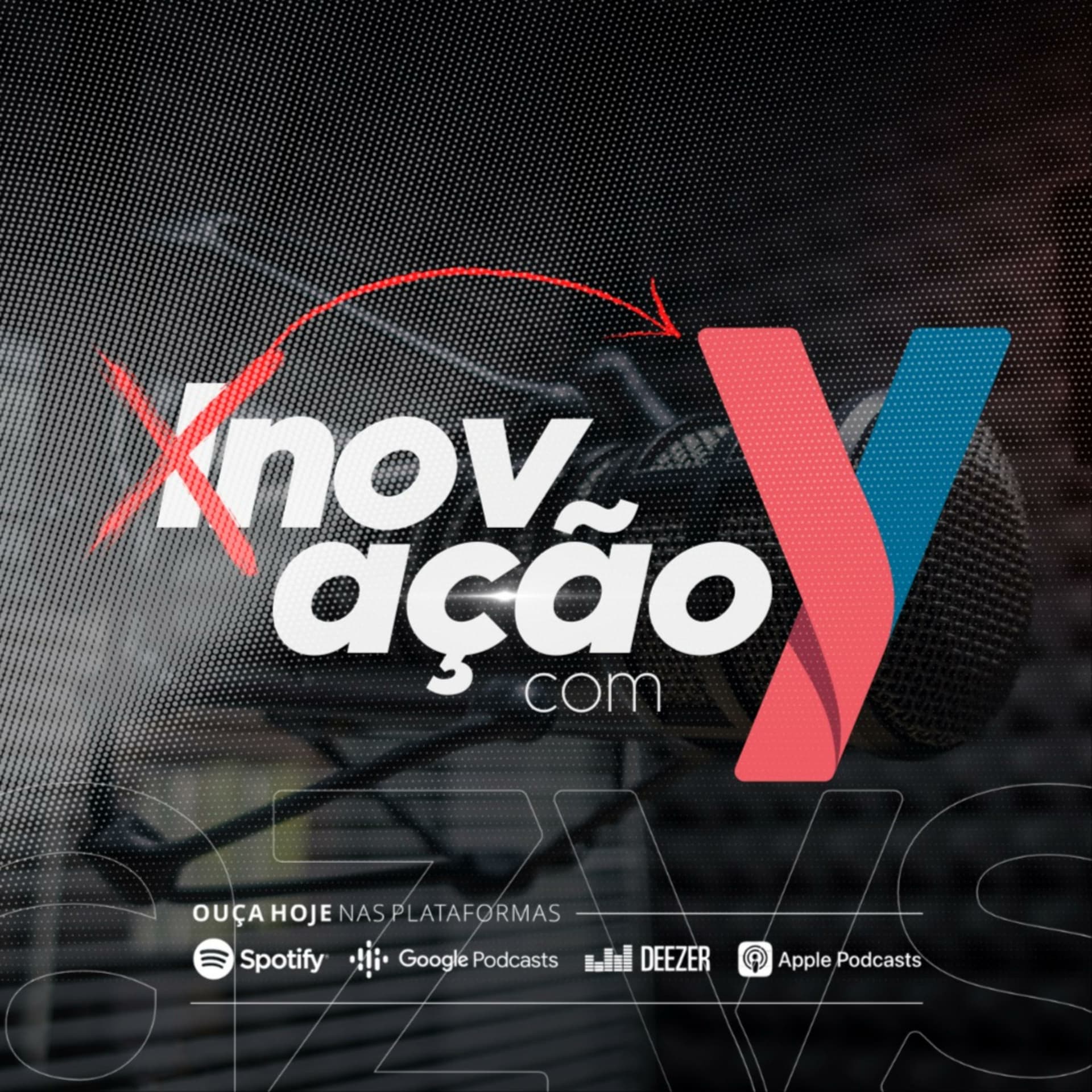 Inovação com Y - Podcasts
