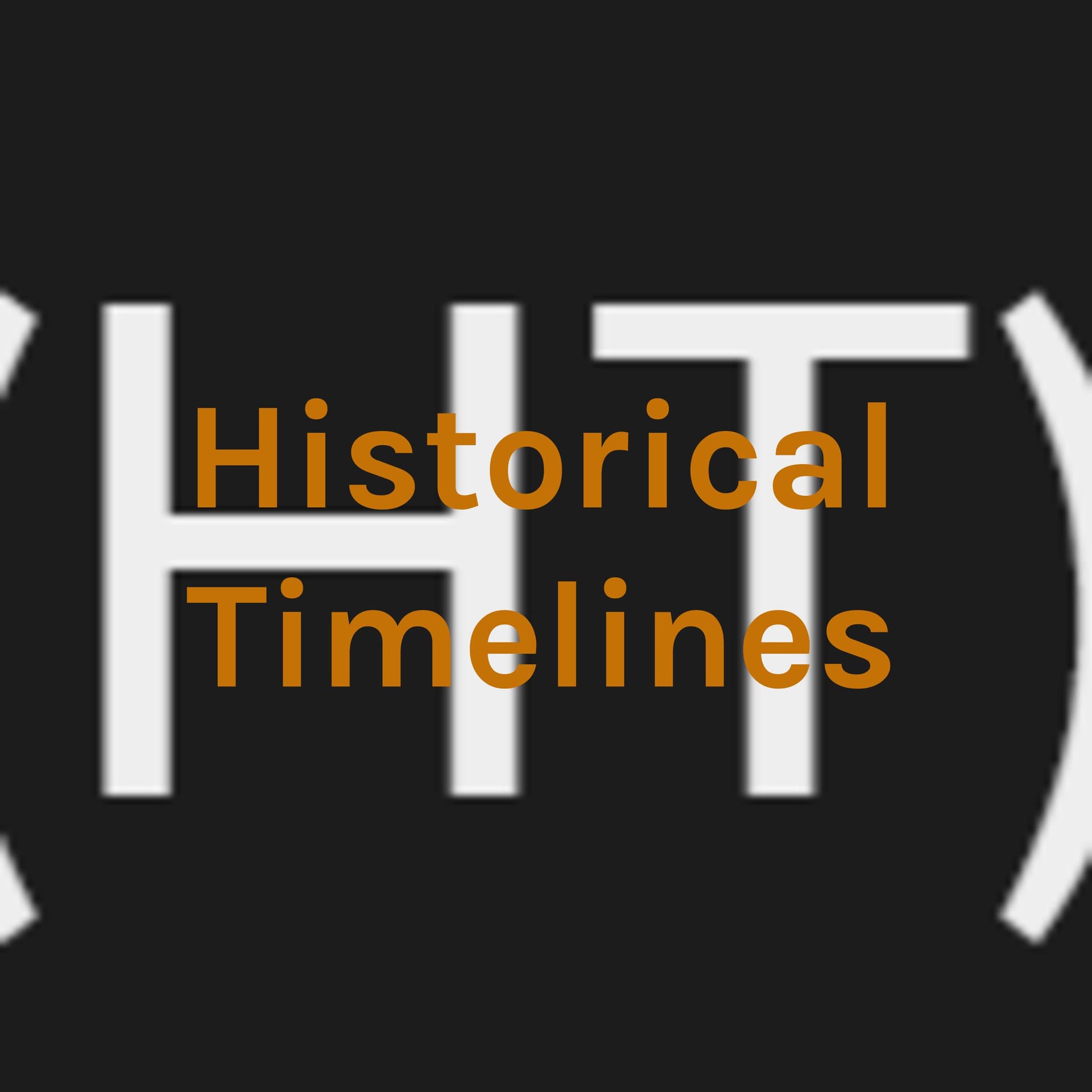 Historical Timelines - Podcasts