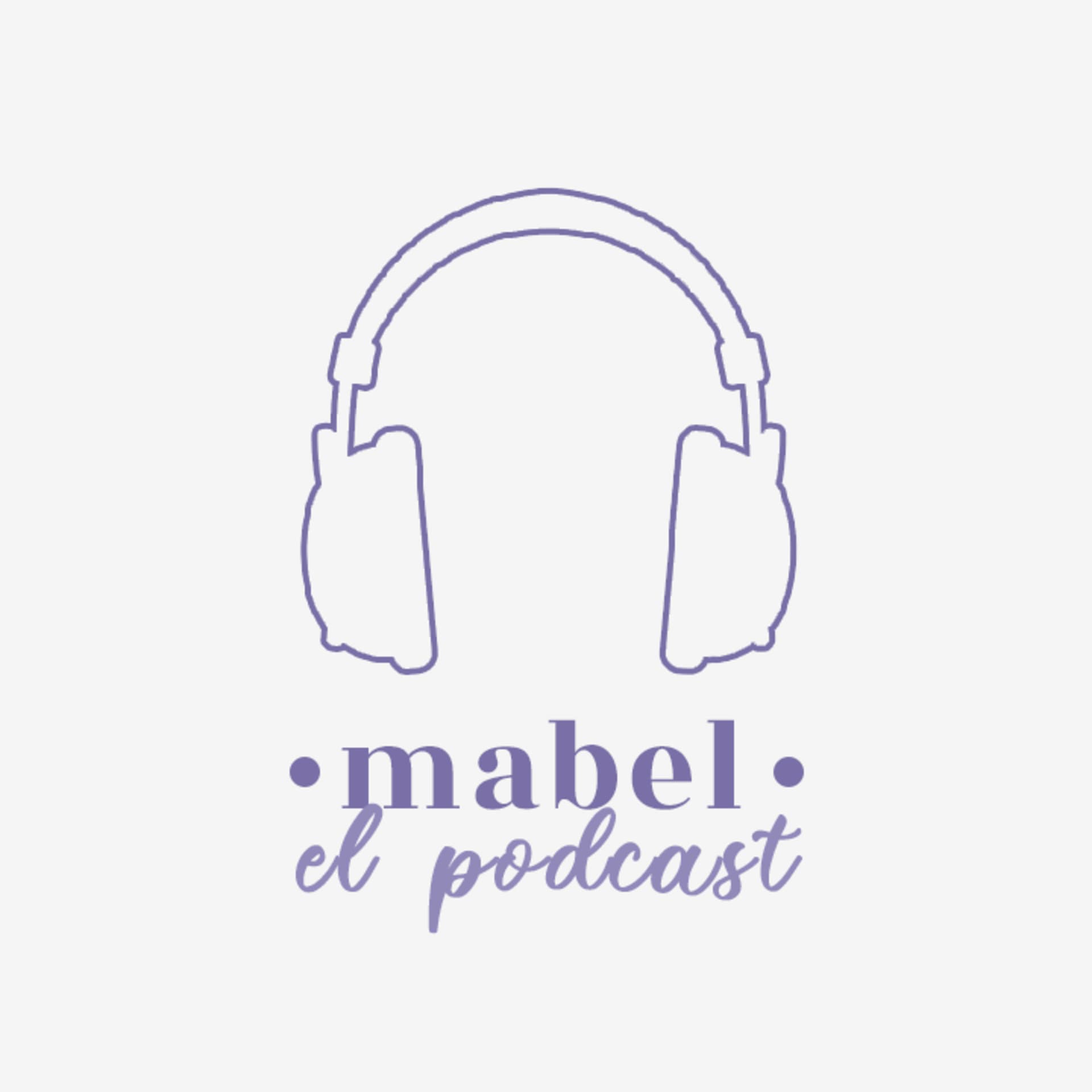 Mabel mujer amada - Podcasts