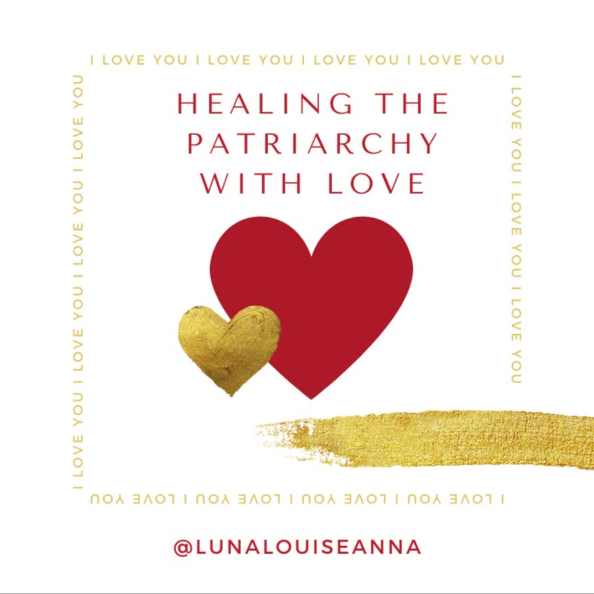Healing the Patriarchy with Love - Podcasts