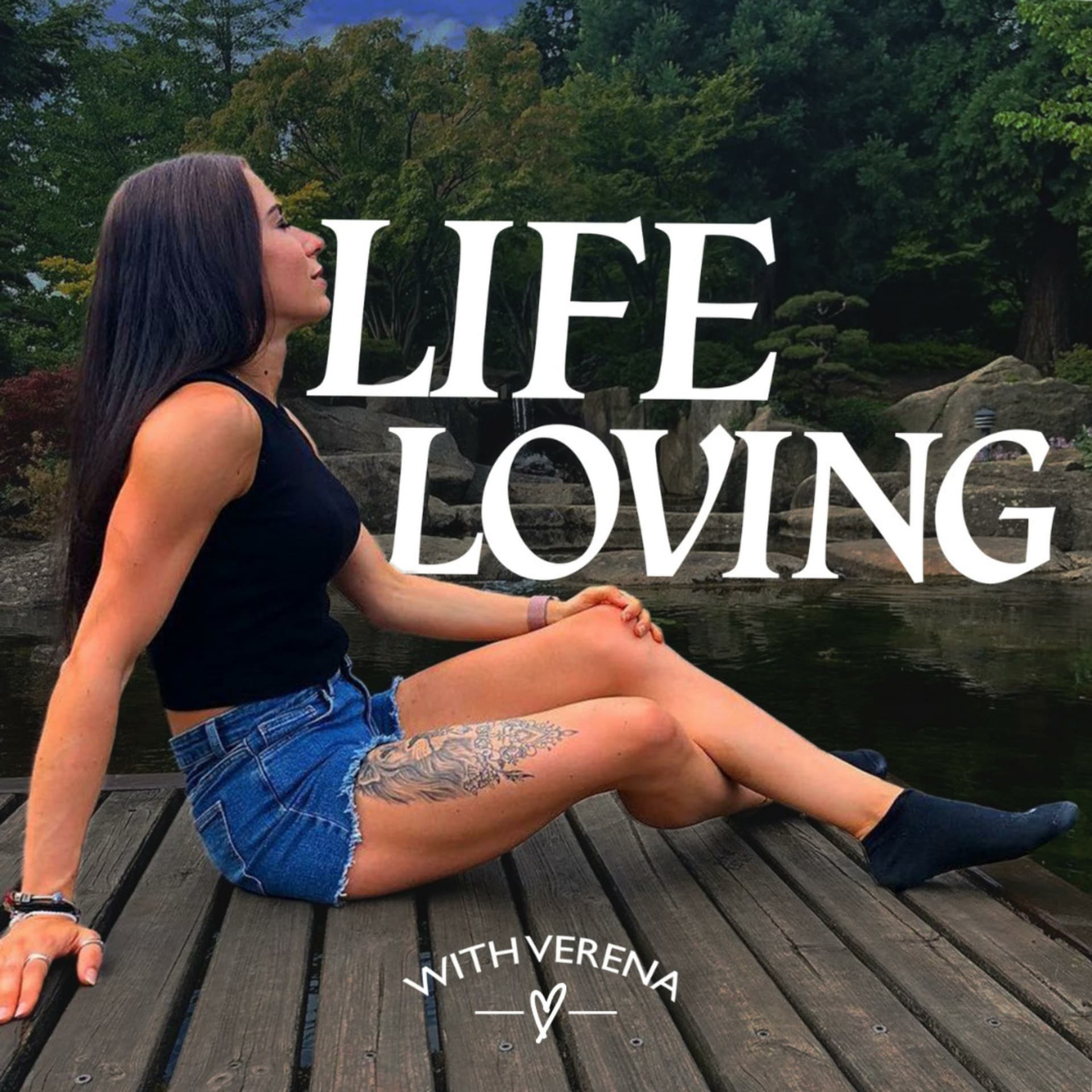 Life loving - Podcasts