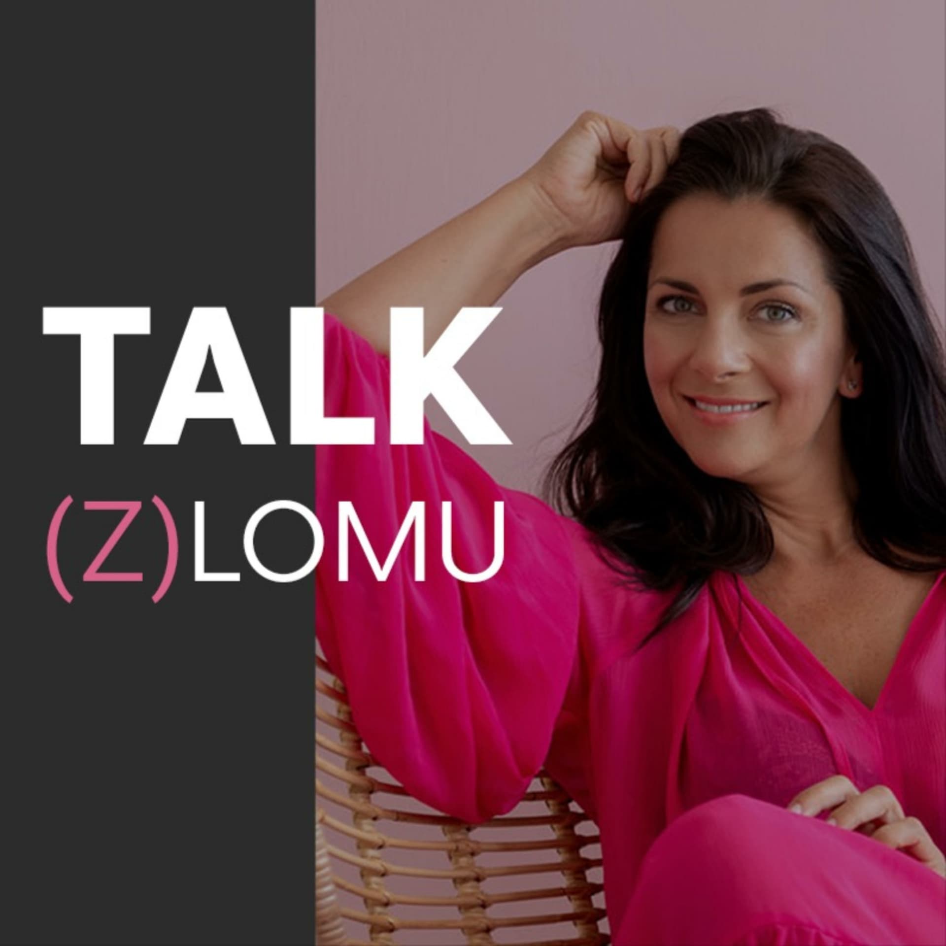 Talk (z)lomu - Podcasts