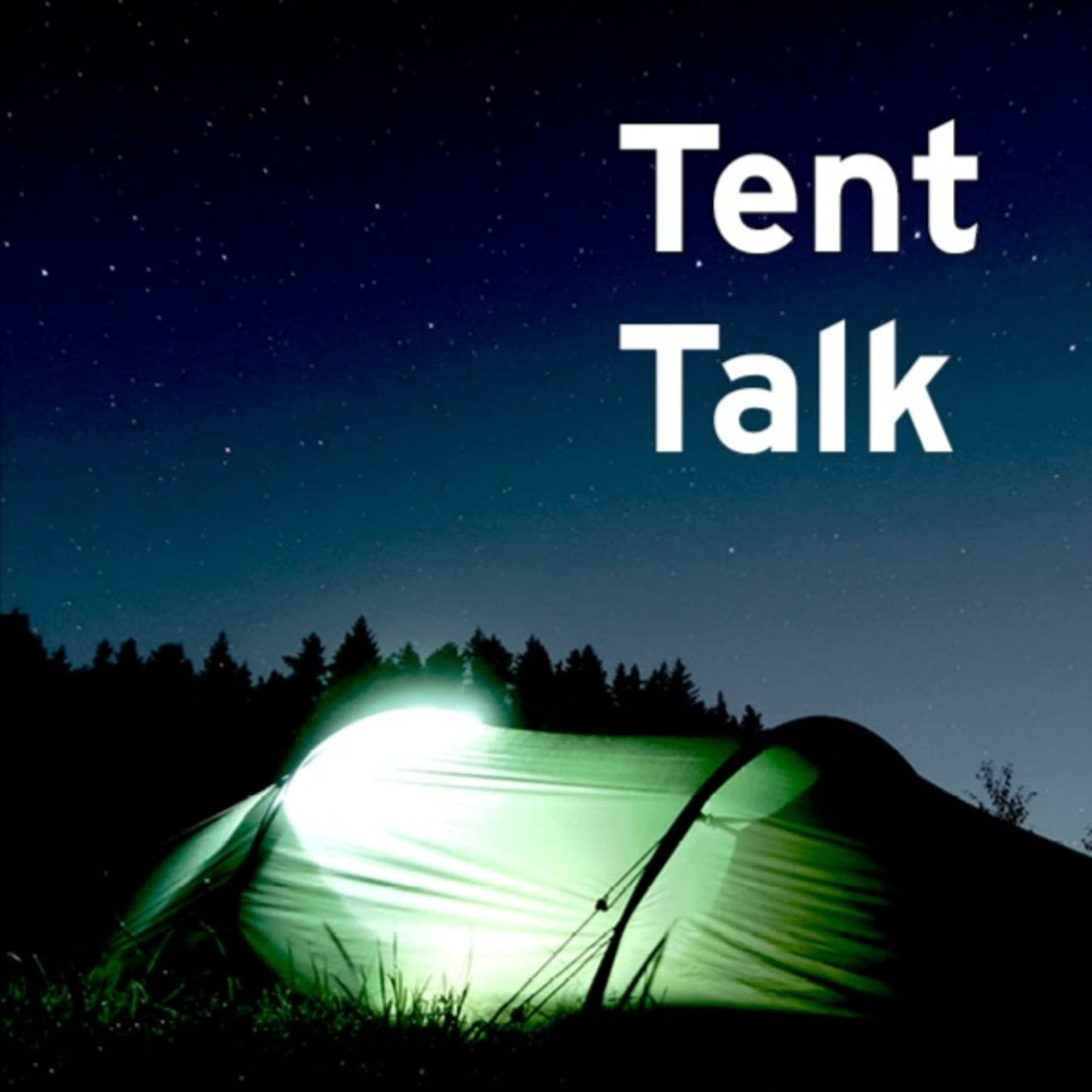 TentTalk - Podcasts