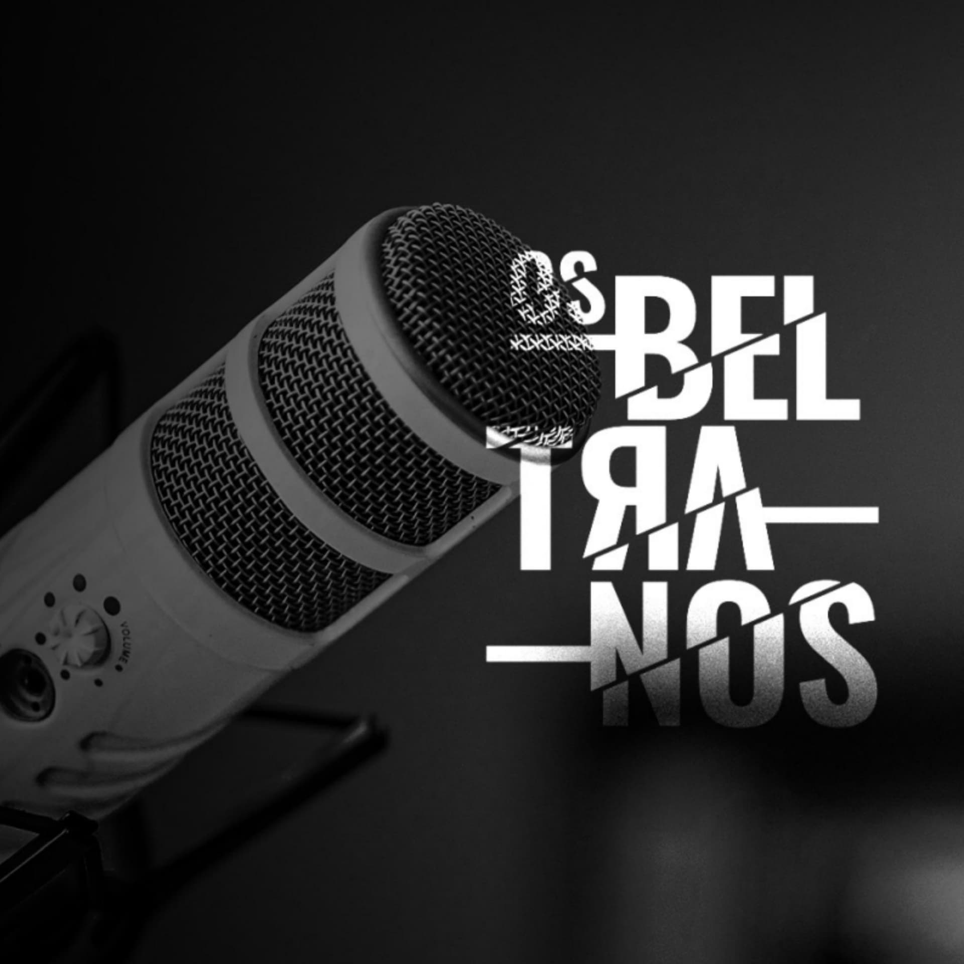 Os Beltranos - Podcasts