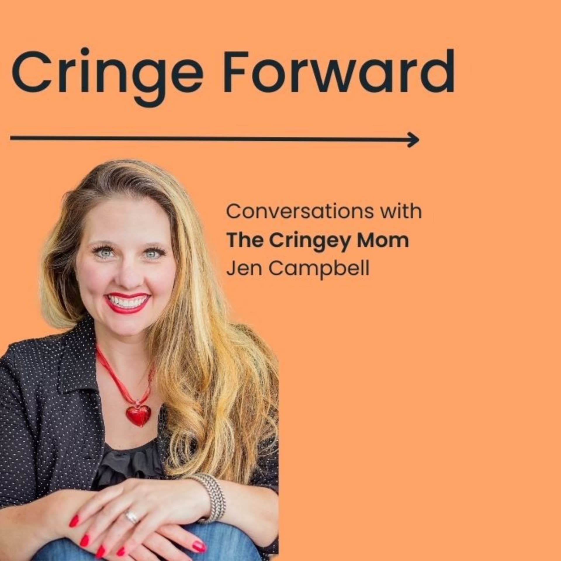 Cringe Forward - Podcasts