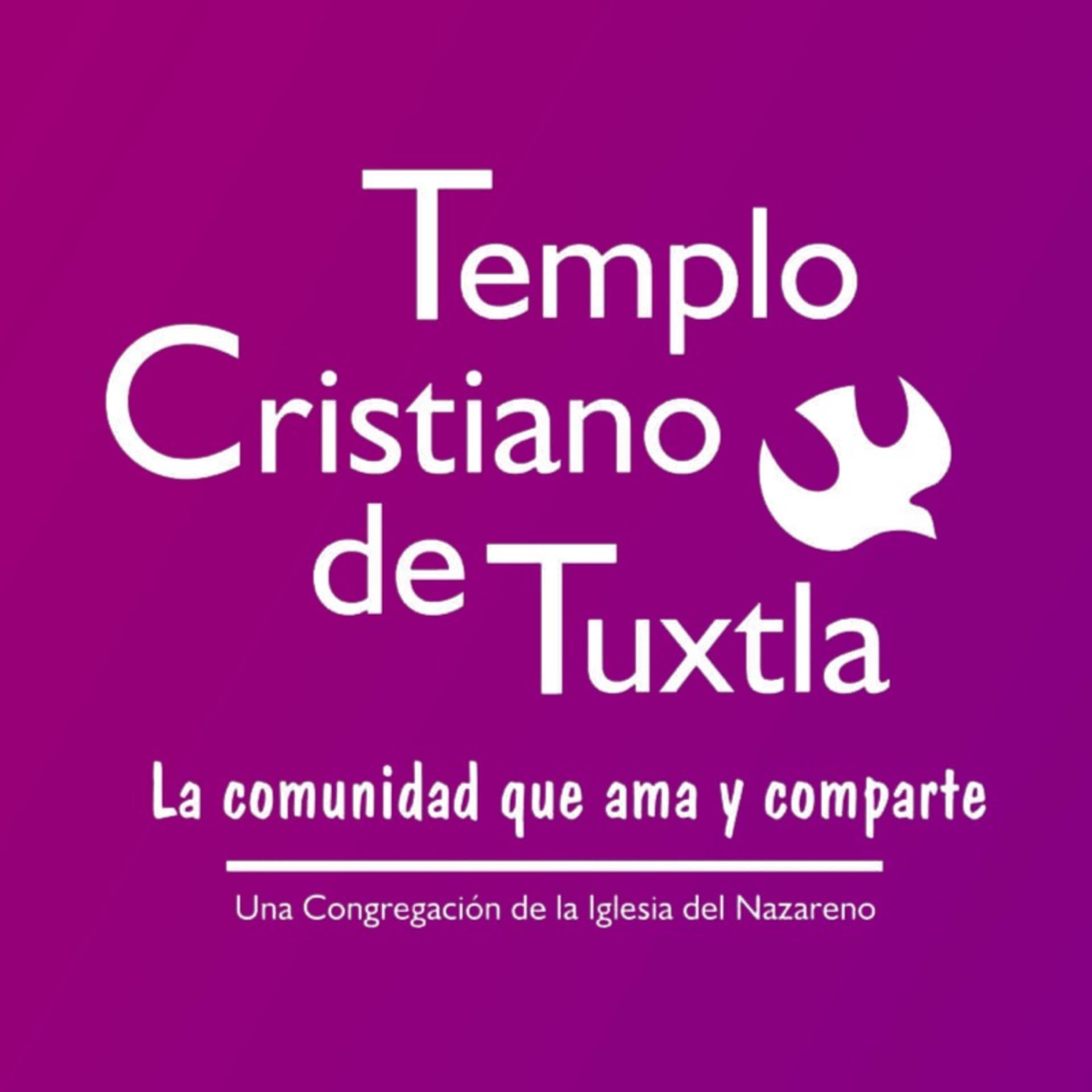 Templo Cristiano de Tuxtla - Iglesia Del Nazareno - Podcasts