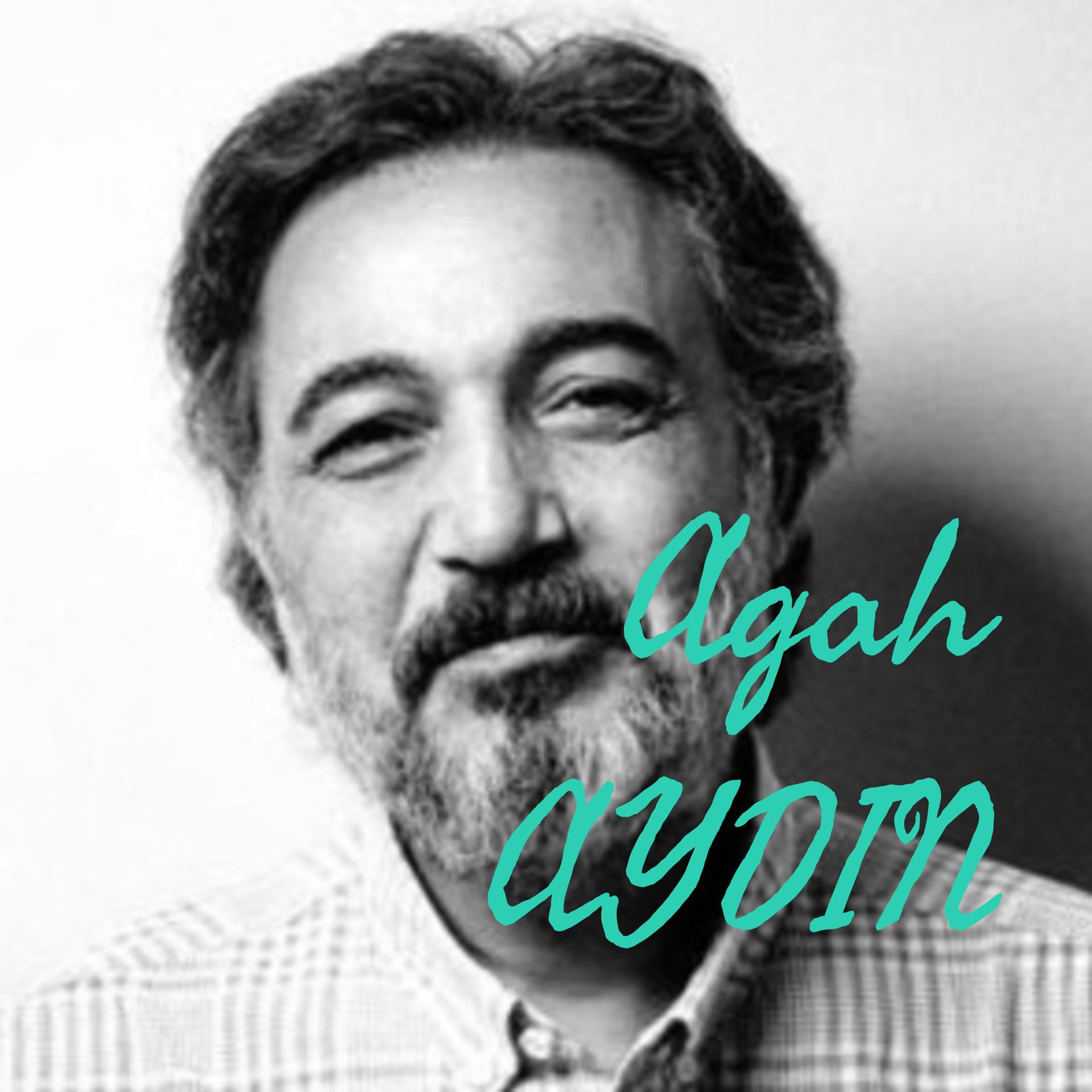 Agah AYDIN - Podcasts