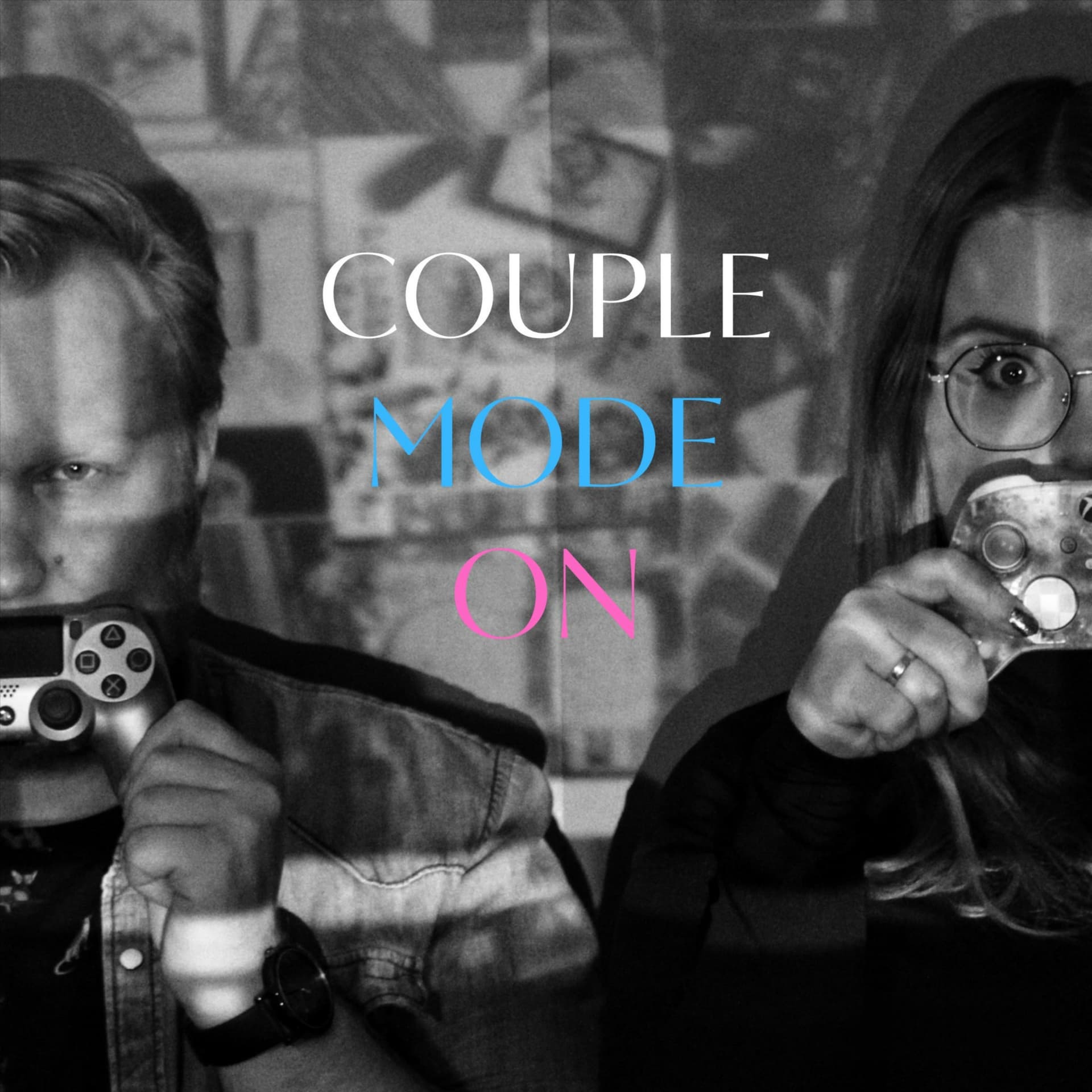Couple Mode On - Podcasts
