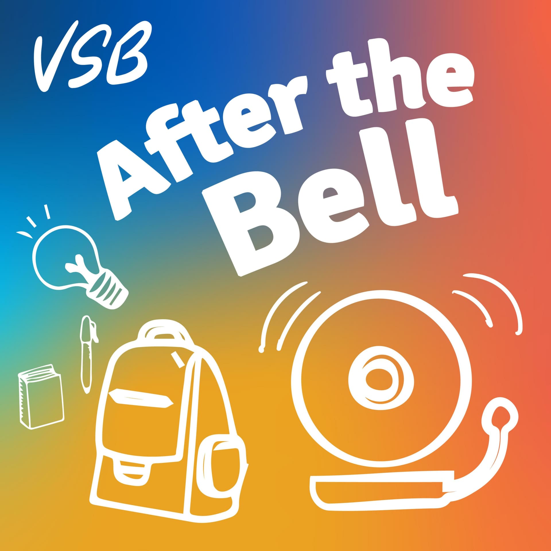 VSB: After The Bell - Podcasts