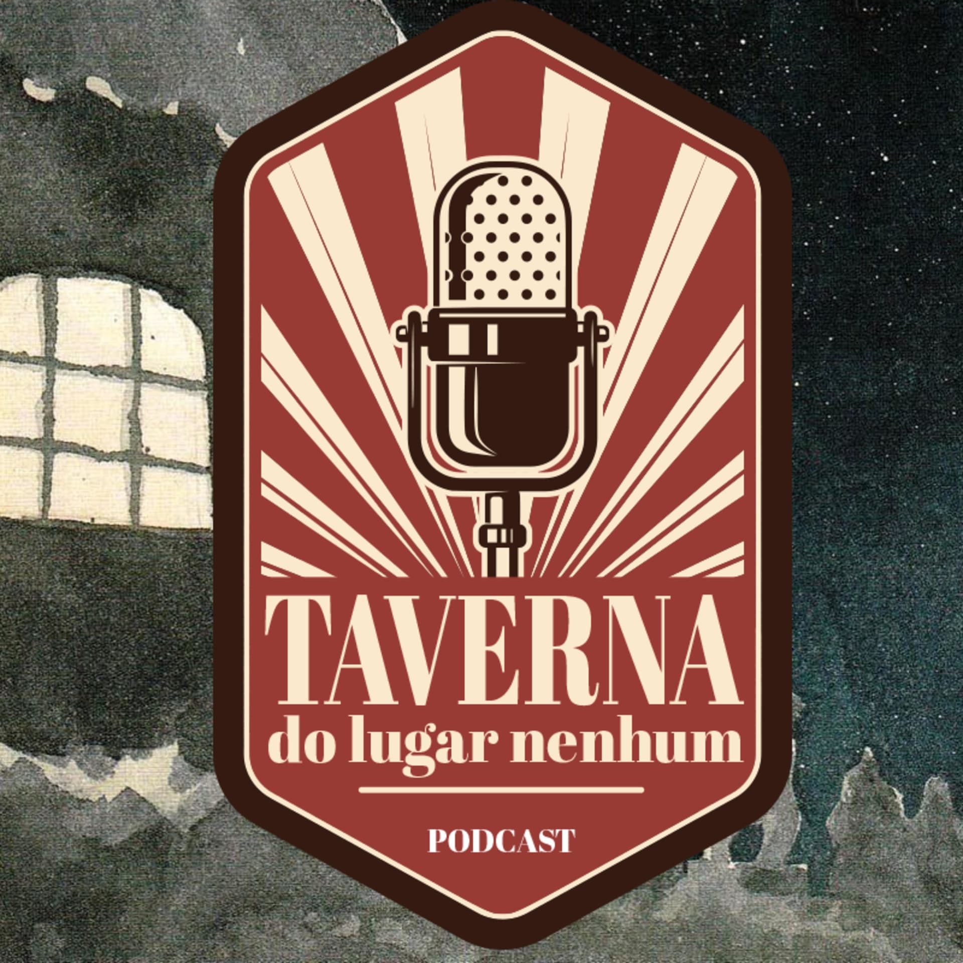 Taverna do Lugar Nenhum - Podcasts