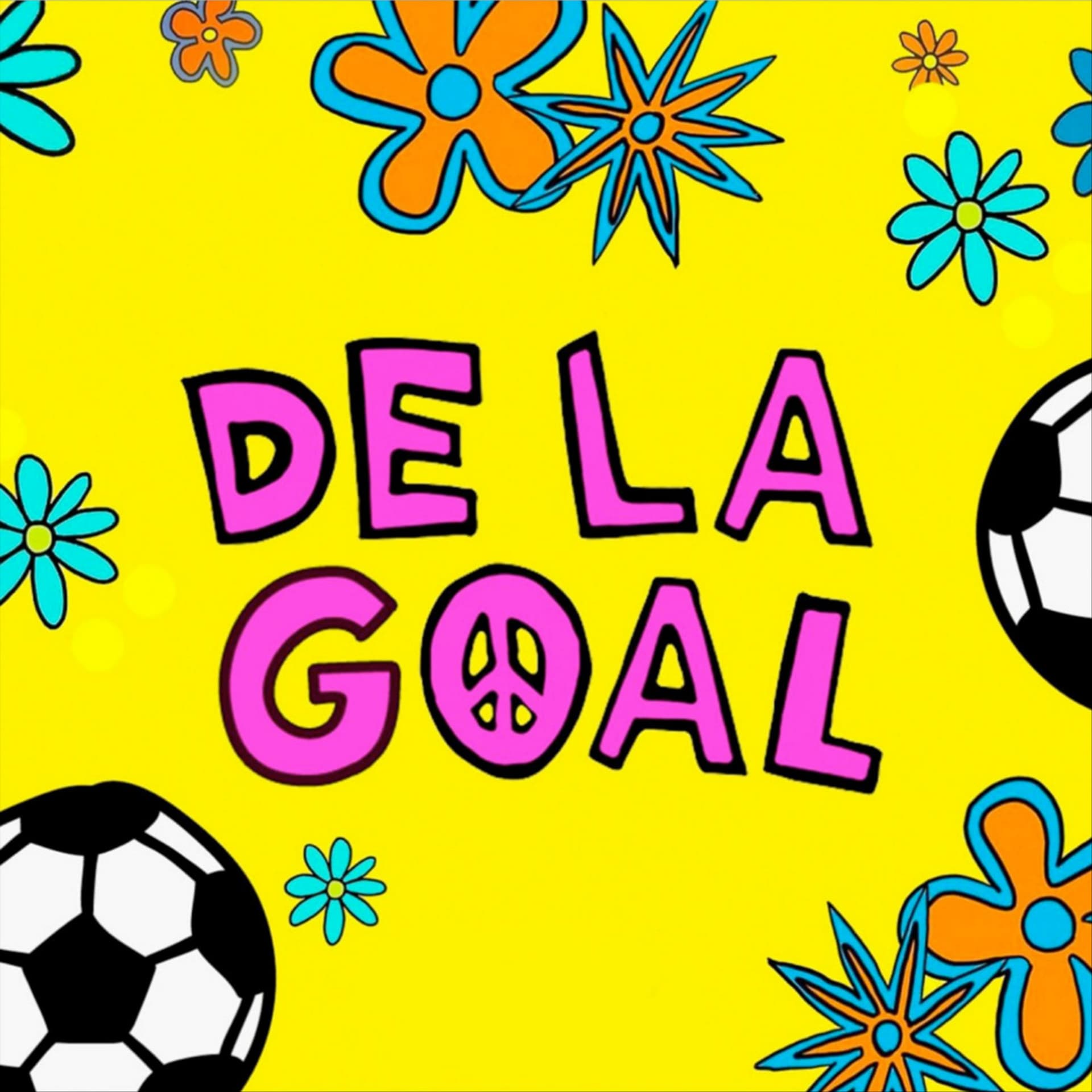 De La Goal - Podcasts