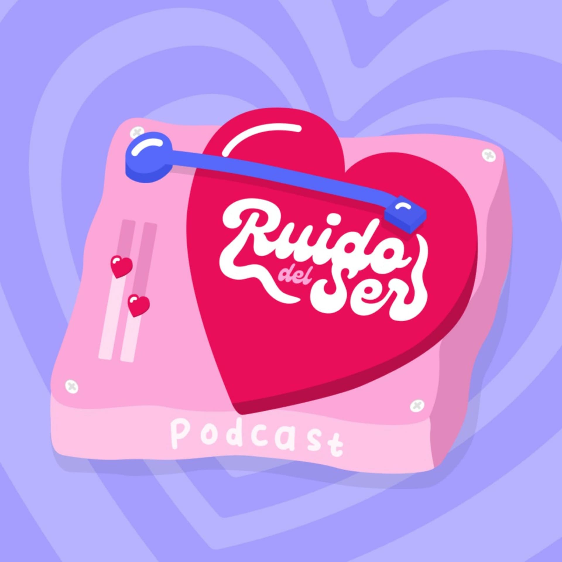 Ruido del Ser - Podcasts