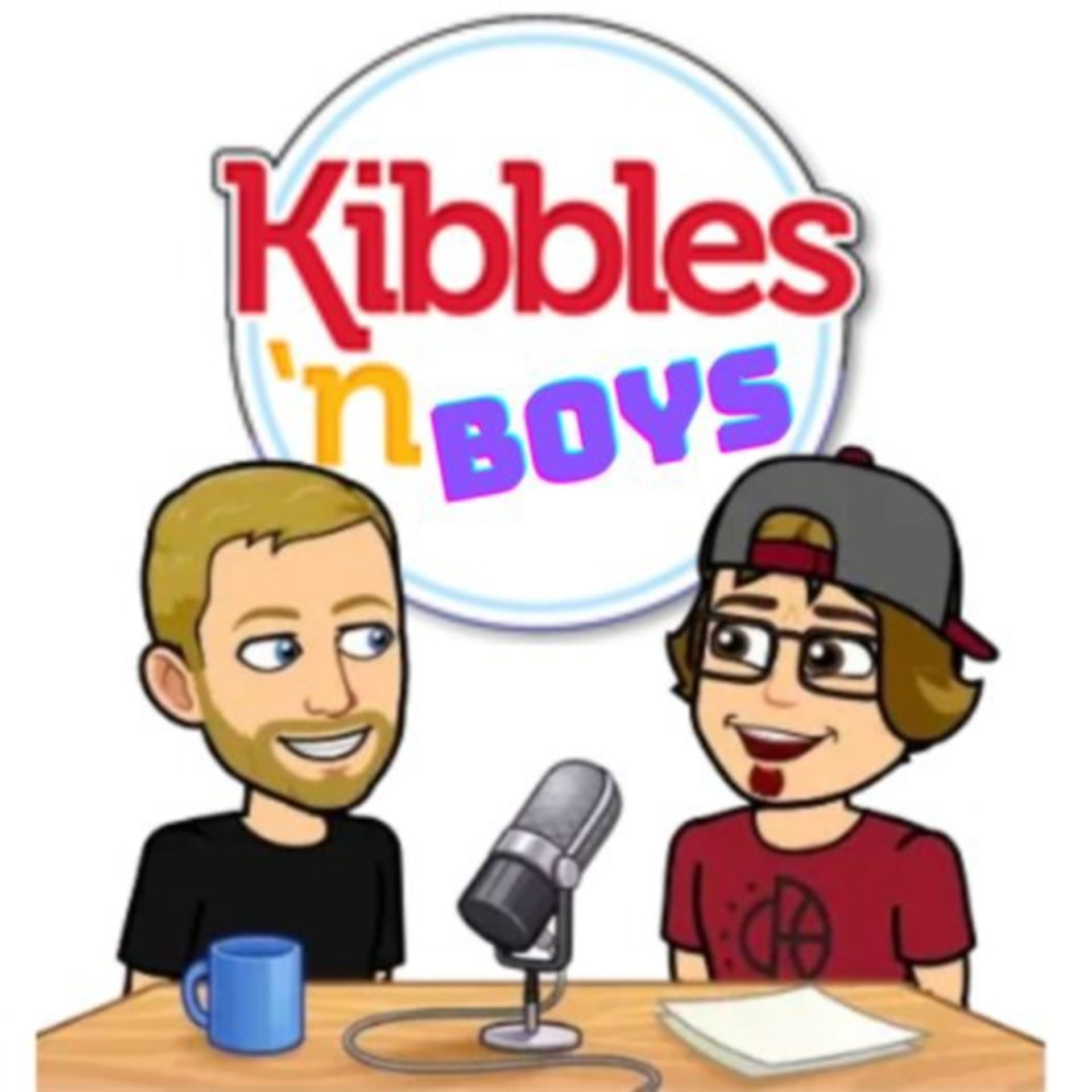 Kibbles 'n Boys - Podcasts