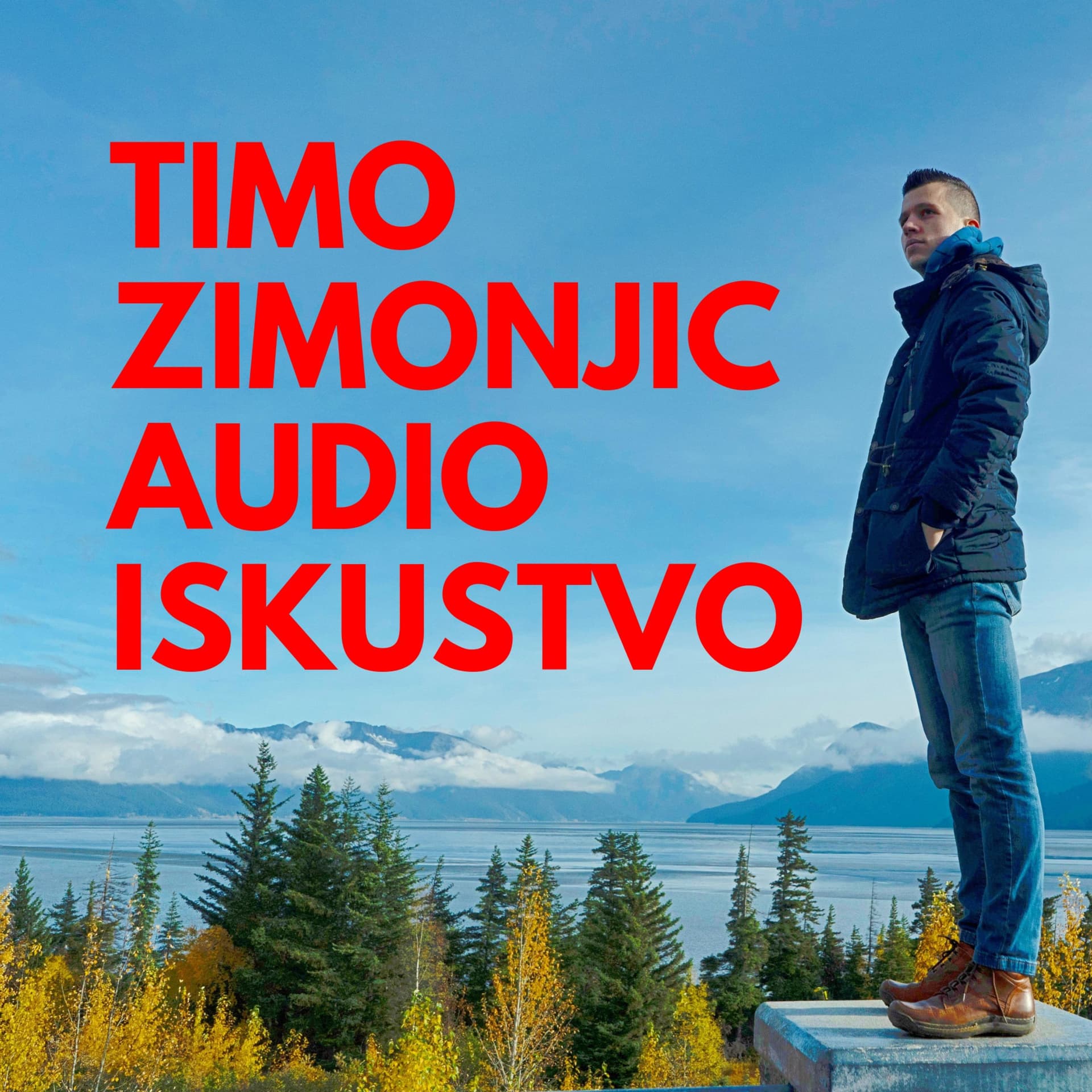 Timo Zimonjic Audio Iskustvo - Podcasts