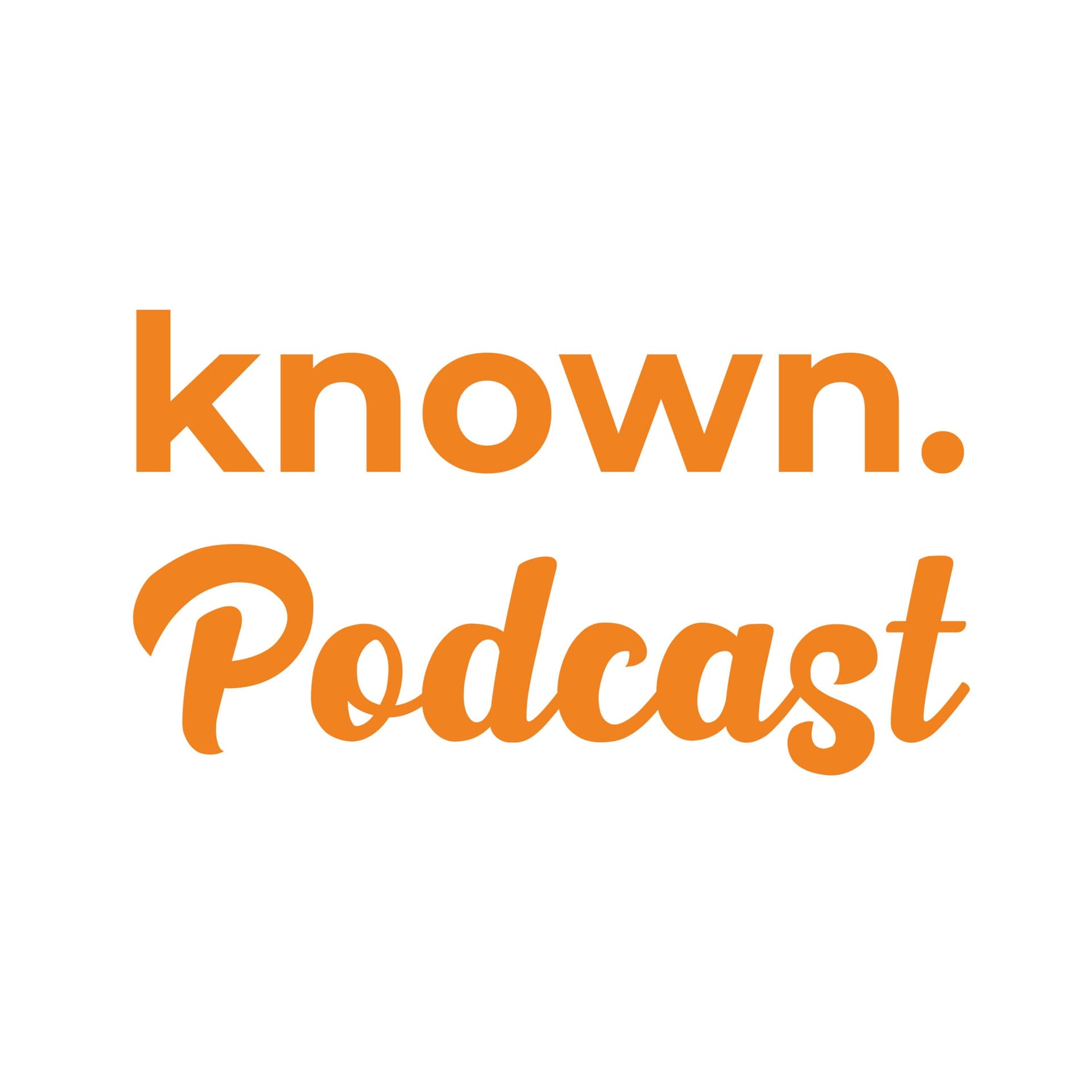Known Podcast - Podcasts