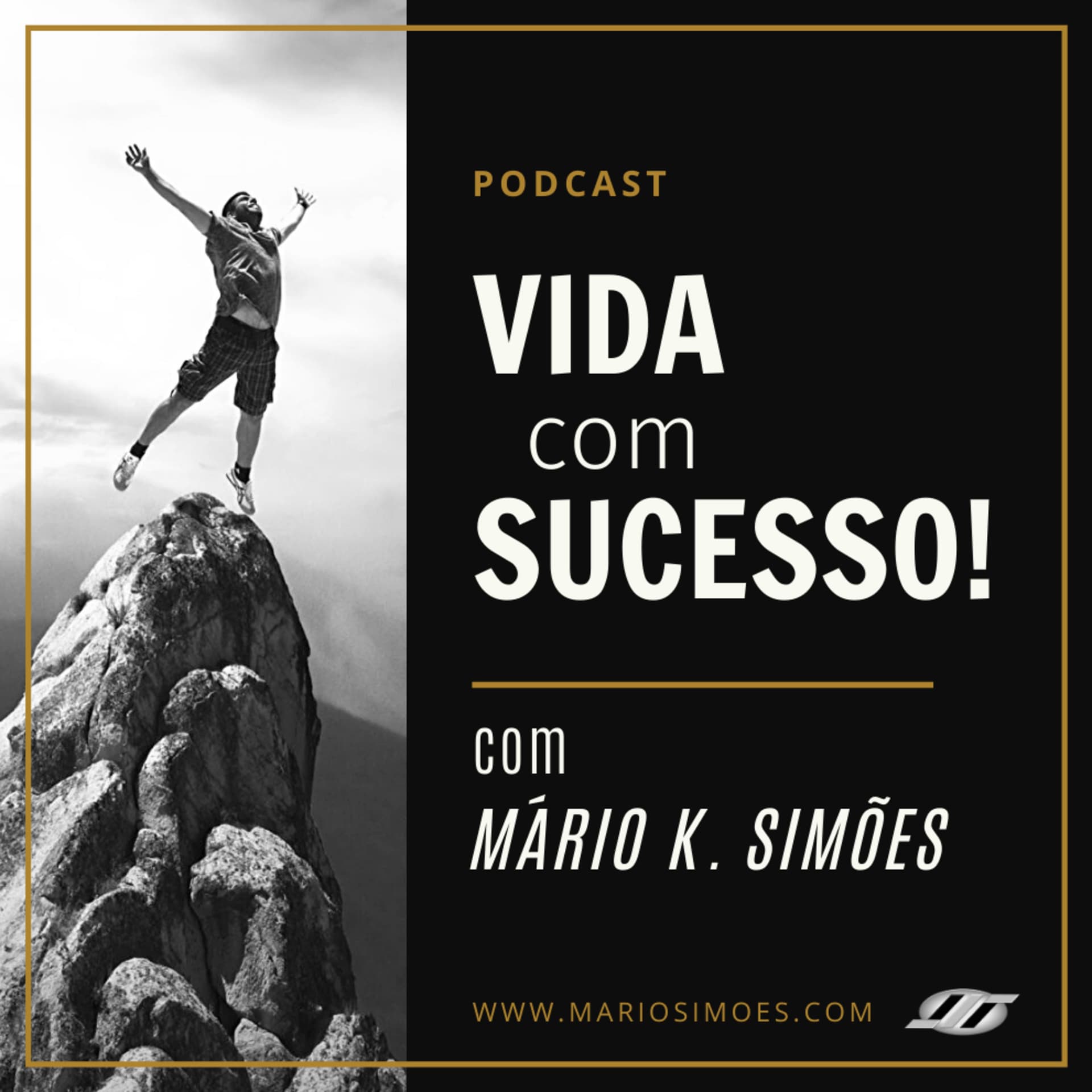Vida com Sucesso! - Podcasts