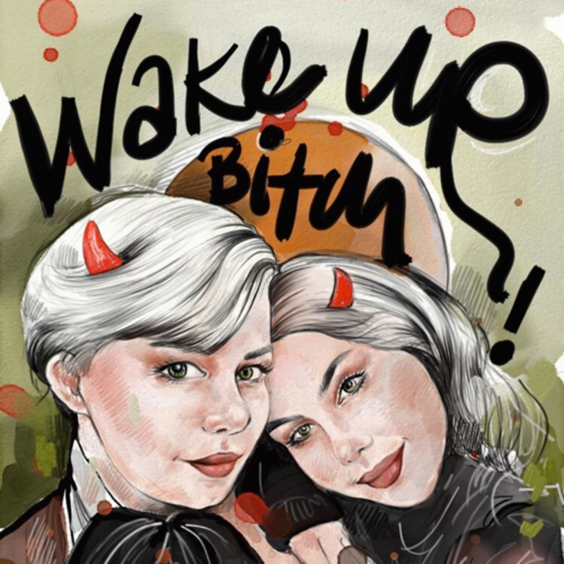 Wake Up Witch 🤭 - Podcasts