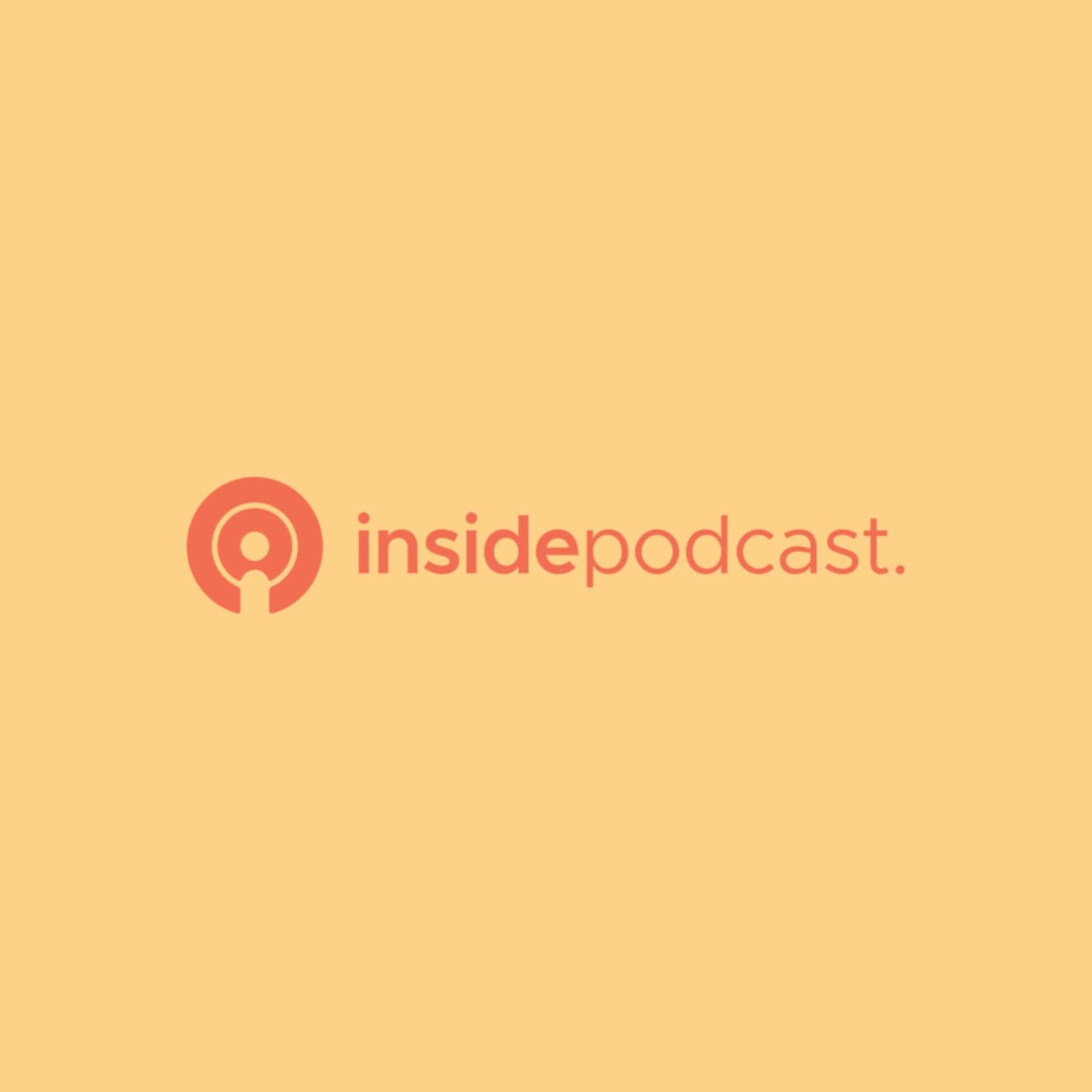insidepodcast - Podcasts