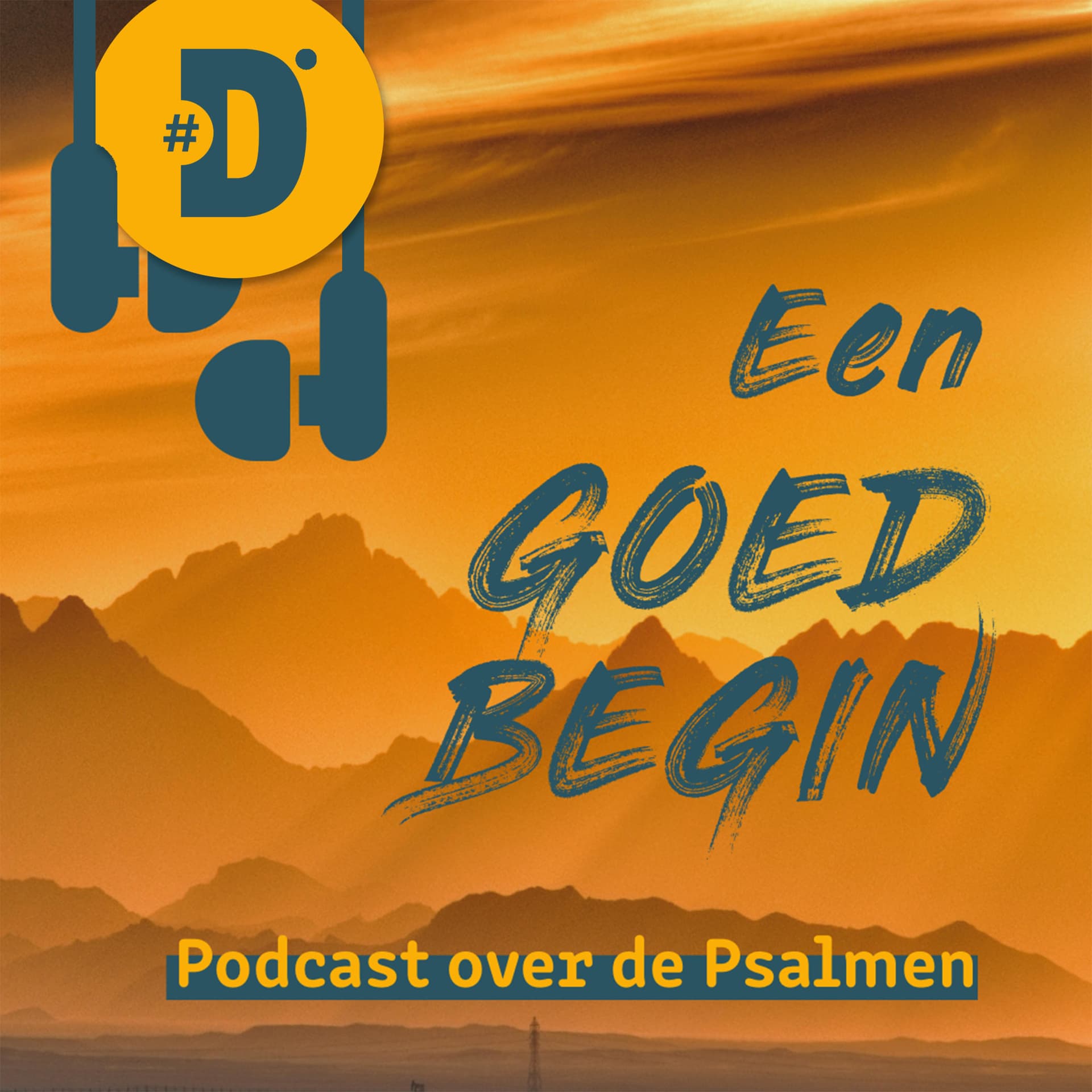 Psalmen | Een goed begin - Podcasts