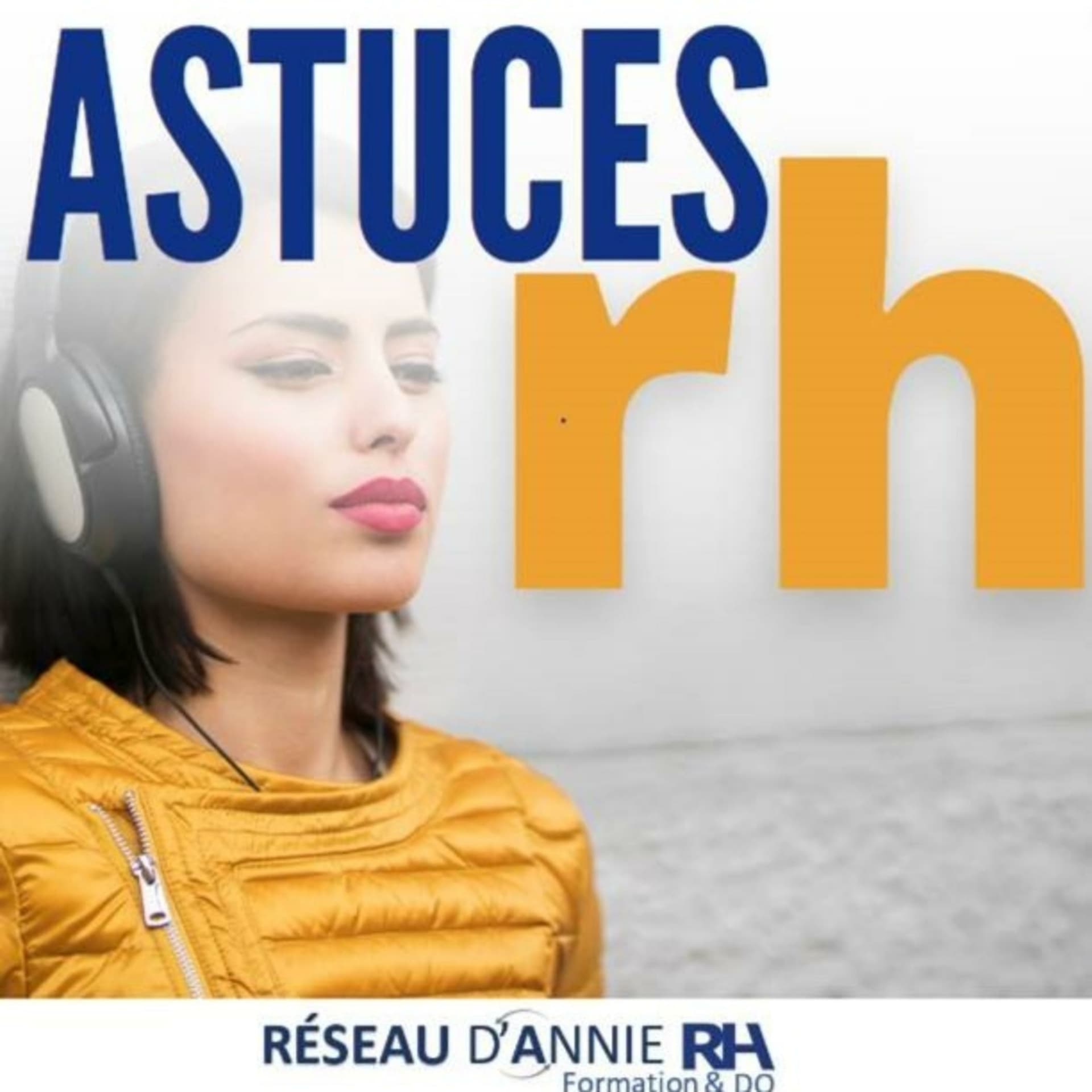 Astuces RH - Podcasts