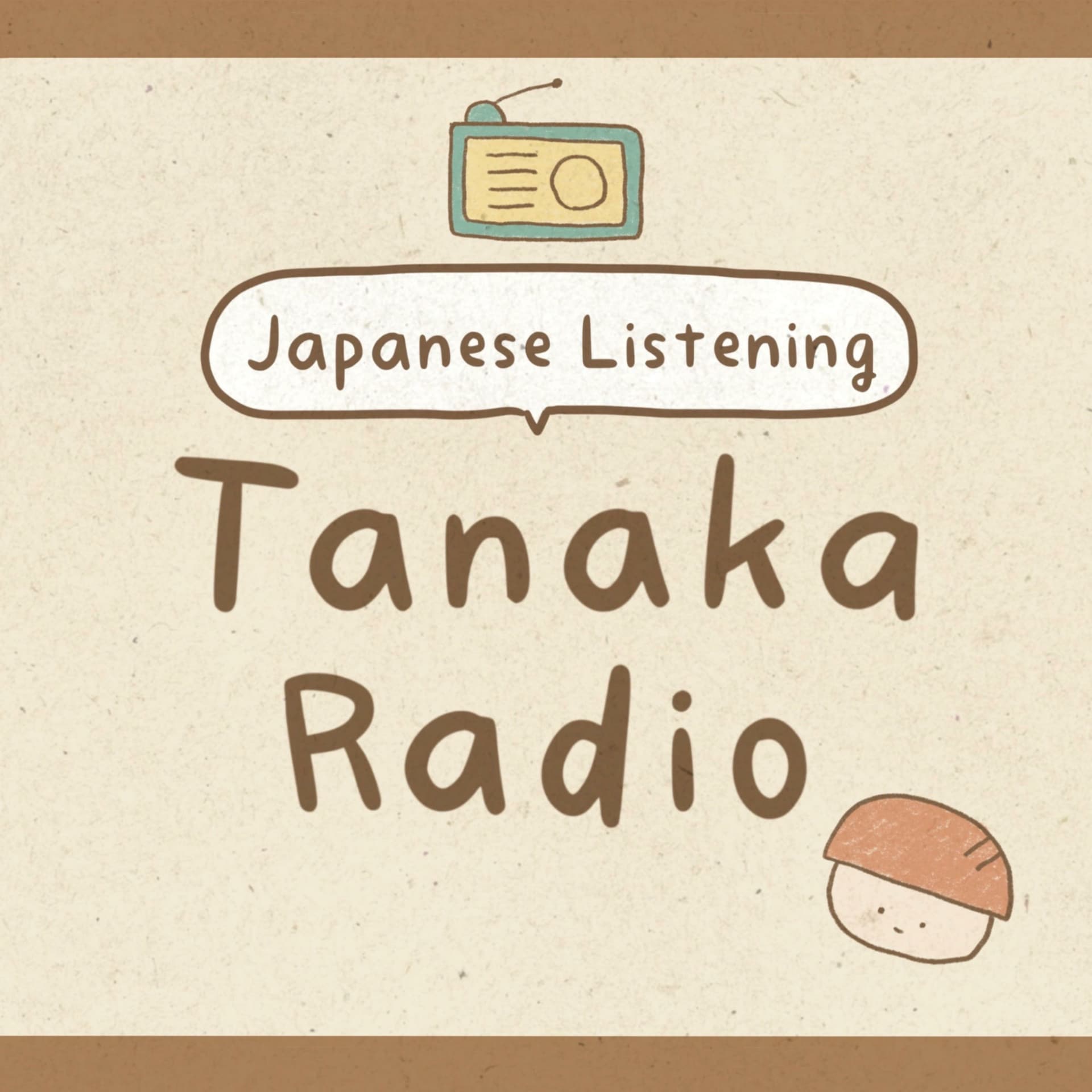 Tanaka Radio | Japanese Podcast - Podcasts