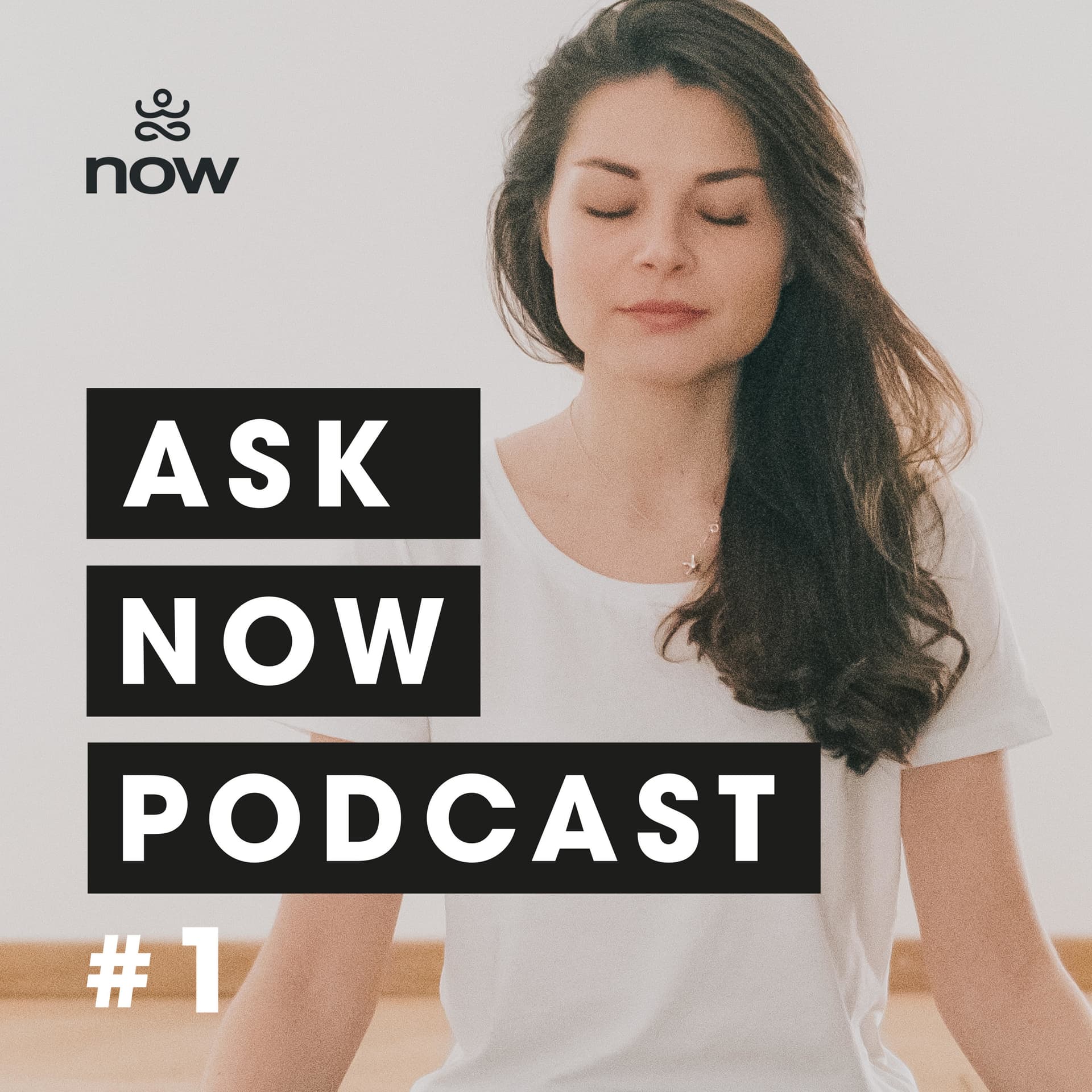 ASK NOW – PODCAST - Podcasts