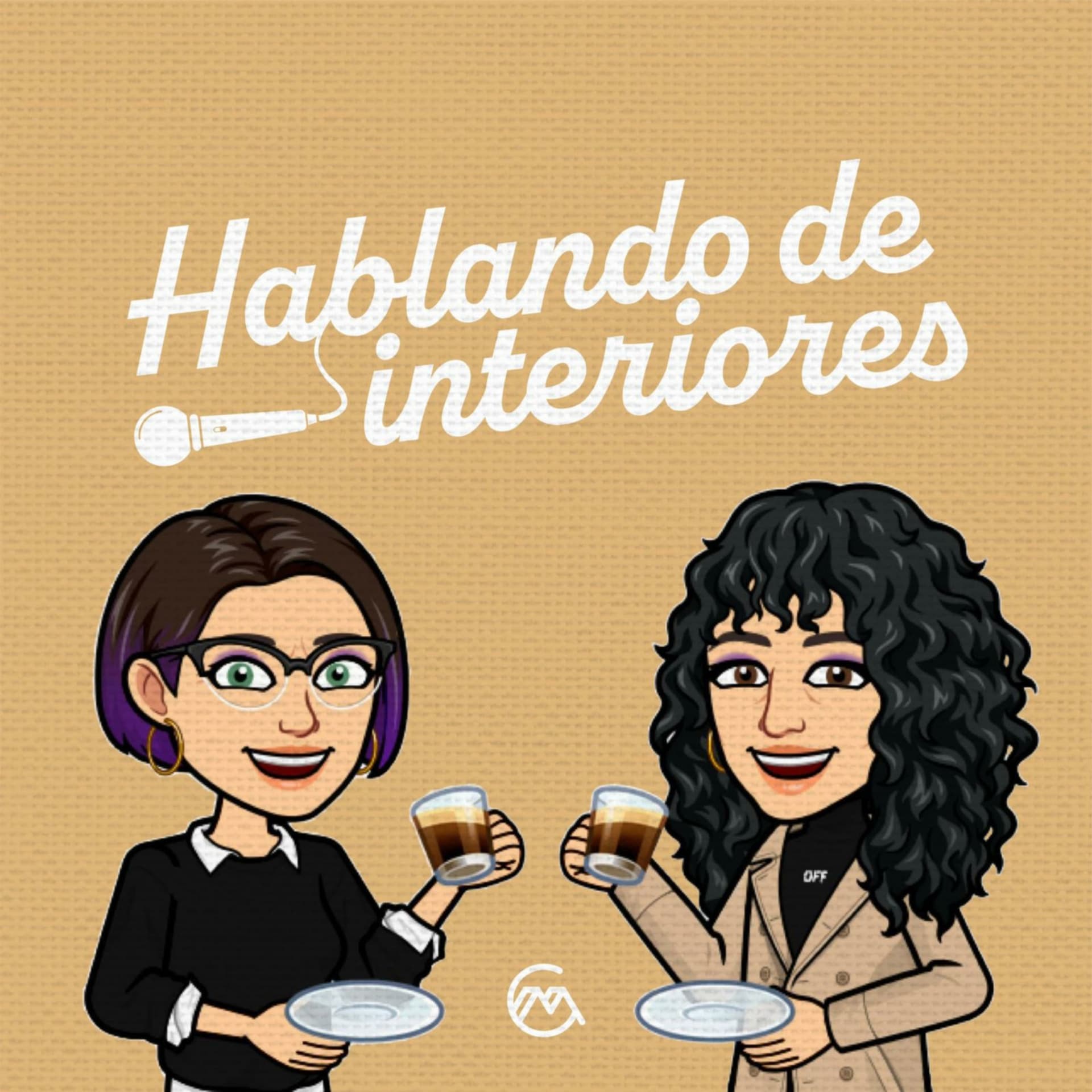 Hablando de interiores - Podcasts