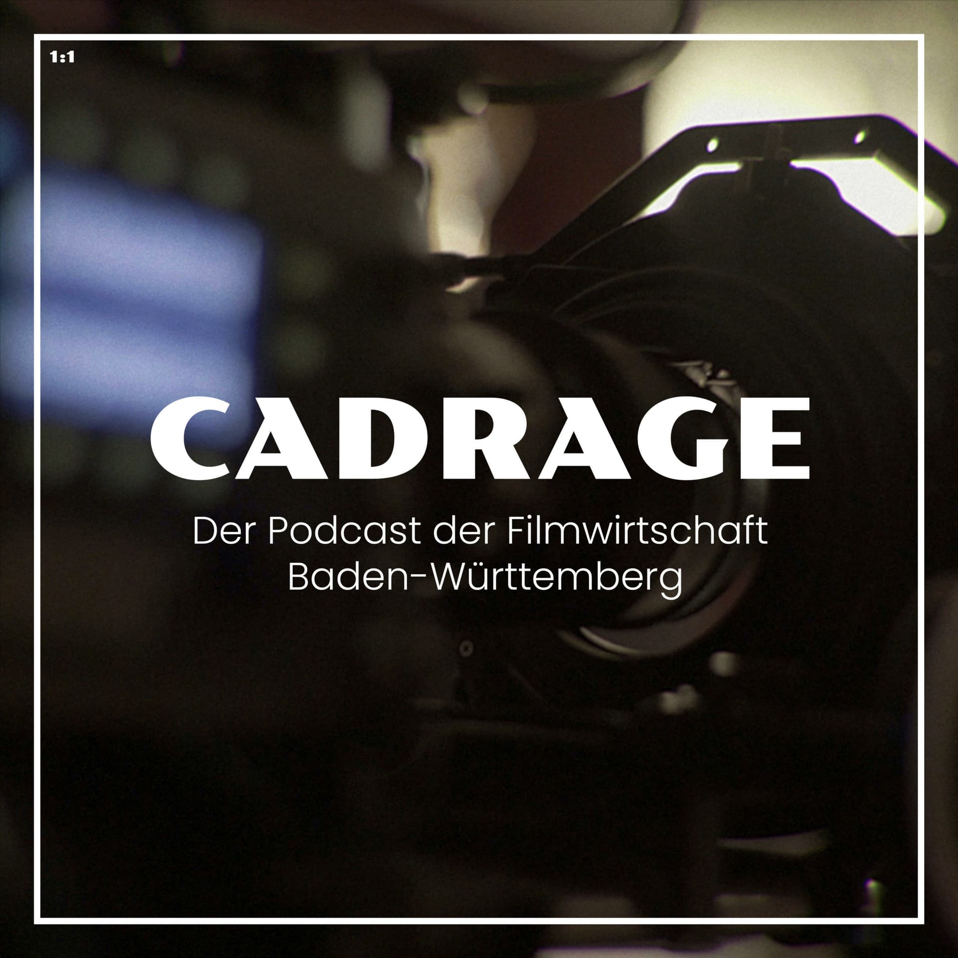 Cadrage - Filmwirtschaft Baden Württemberg - Podcasts