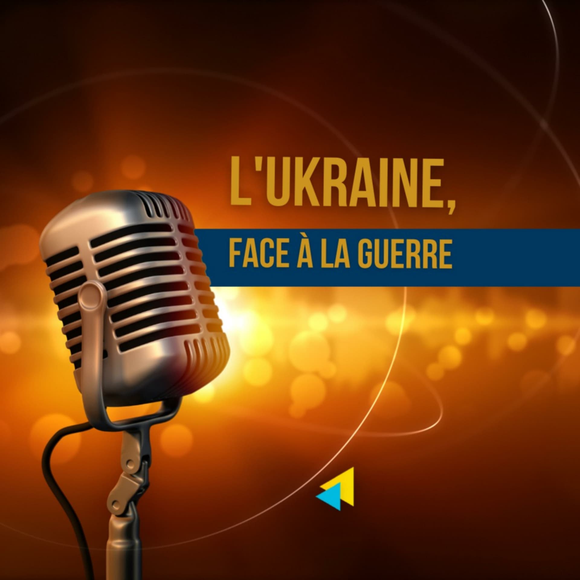 L'Ukraine, face à la guerre - Podcasts
