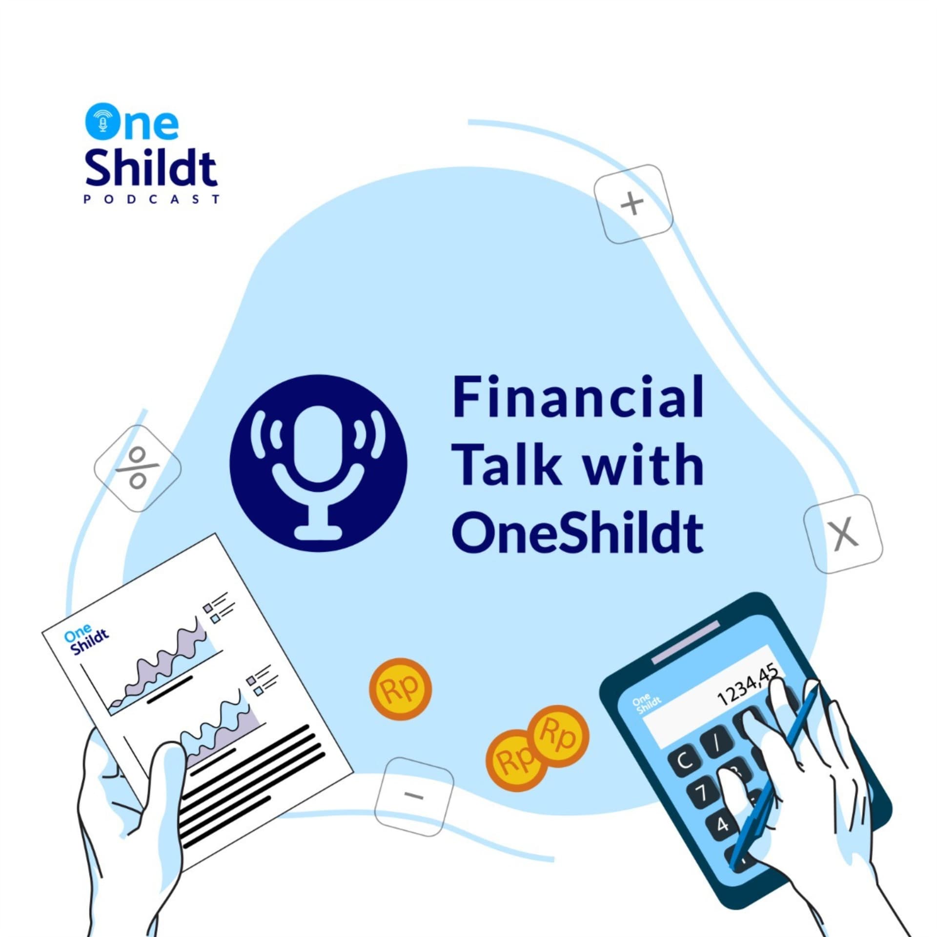 Financial Talk with OneShildt - Podcasts