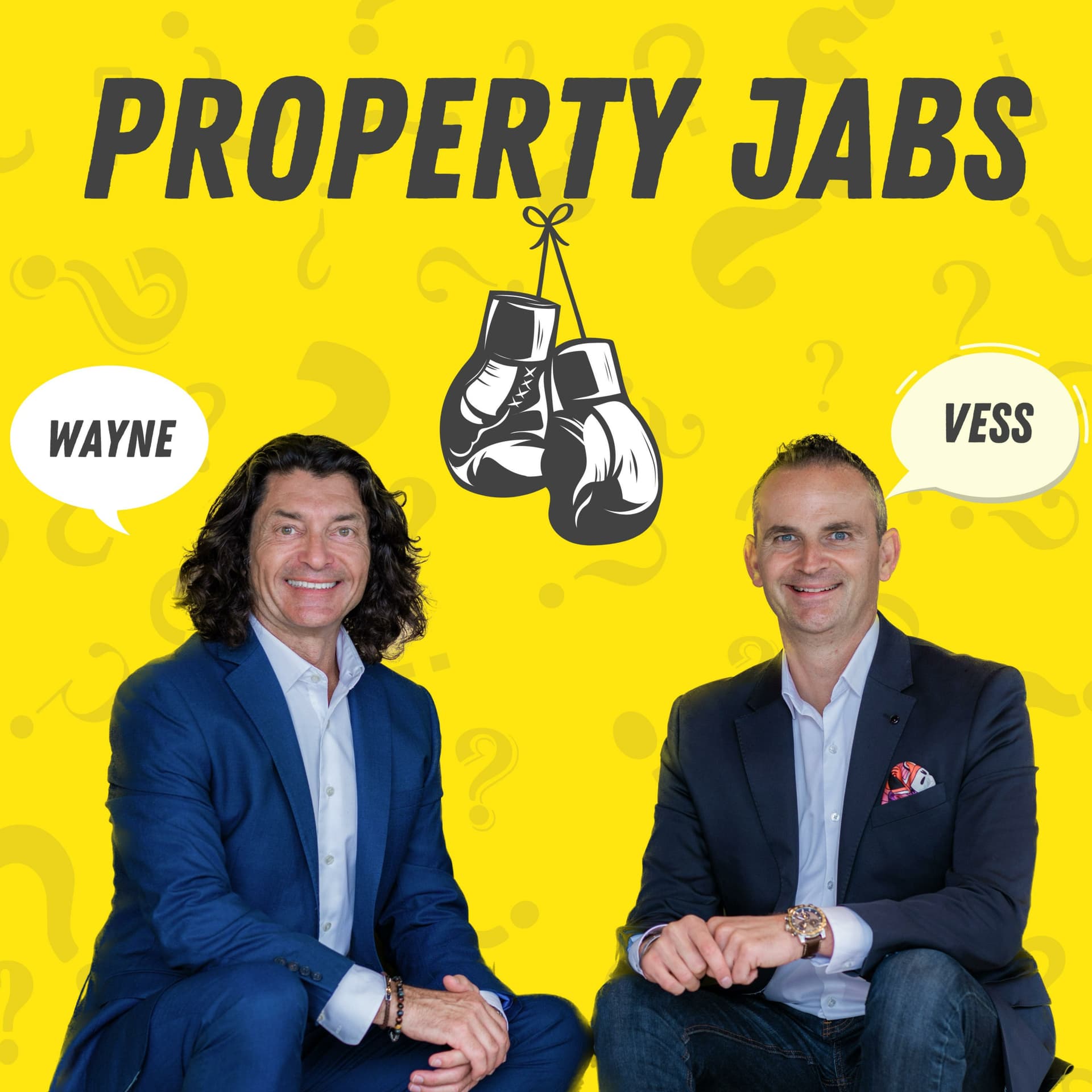 Property Jabs with Vess & Wayne - Podcasts
