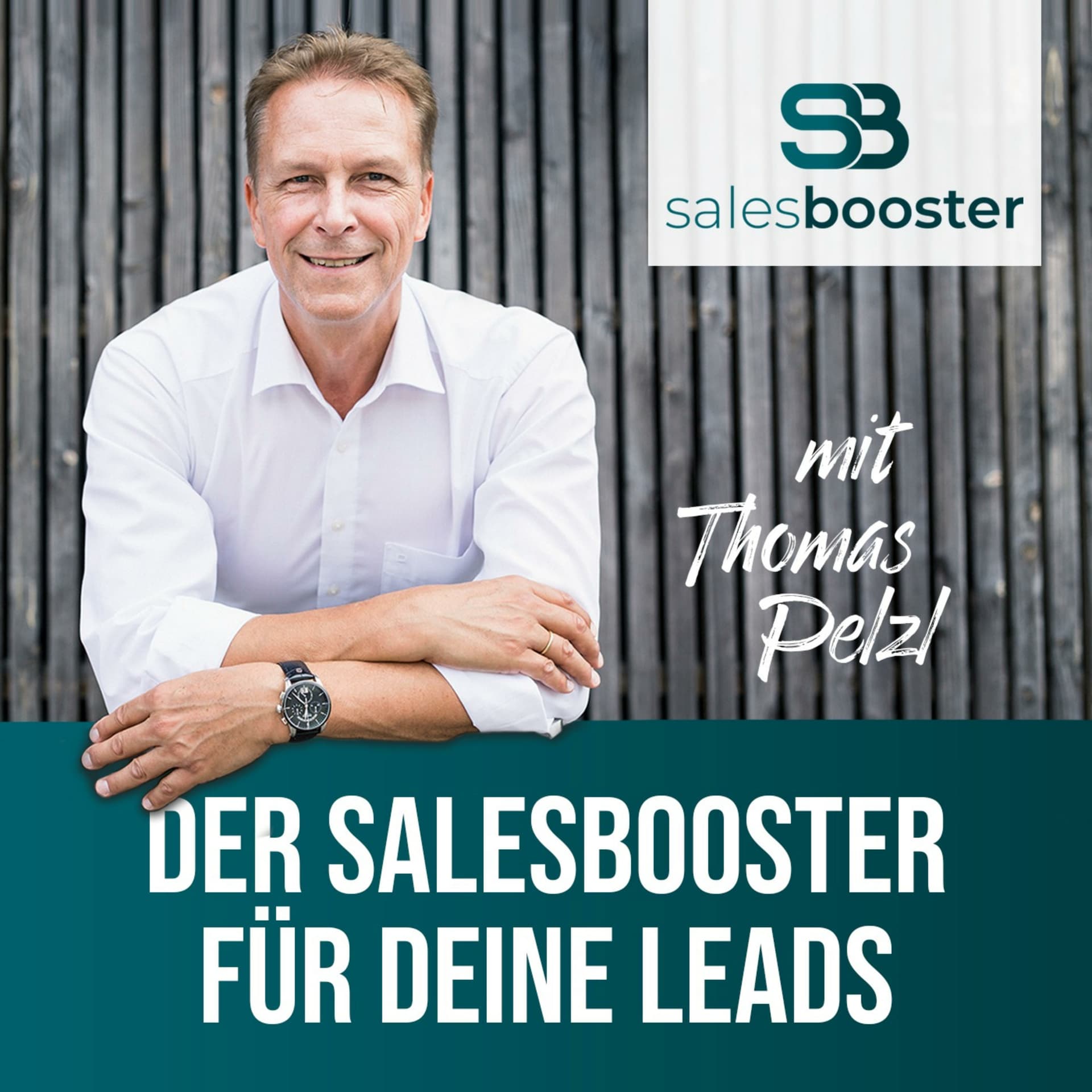 Der Salesbooster für deine Leads - Podcasts