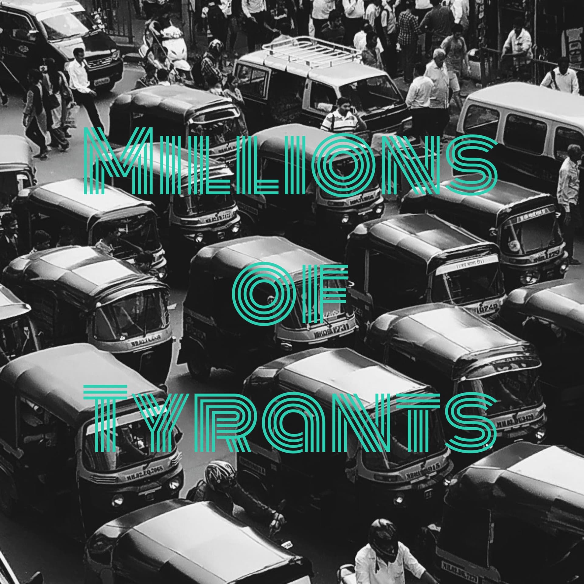 Millions of Tyrants - Podcasts