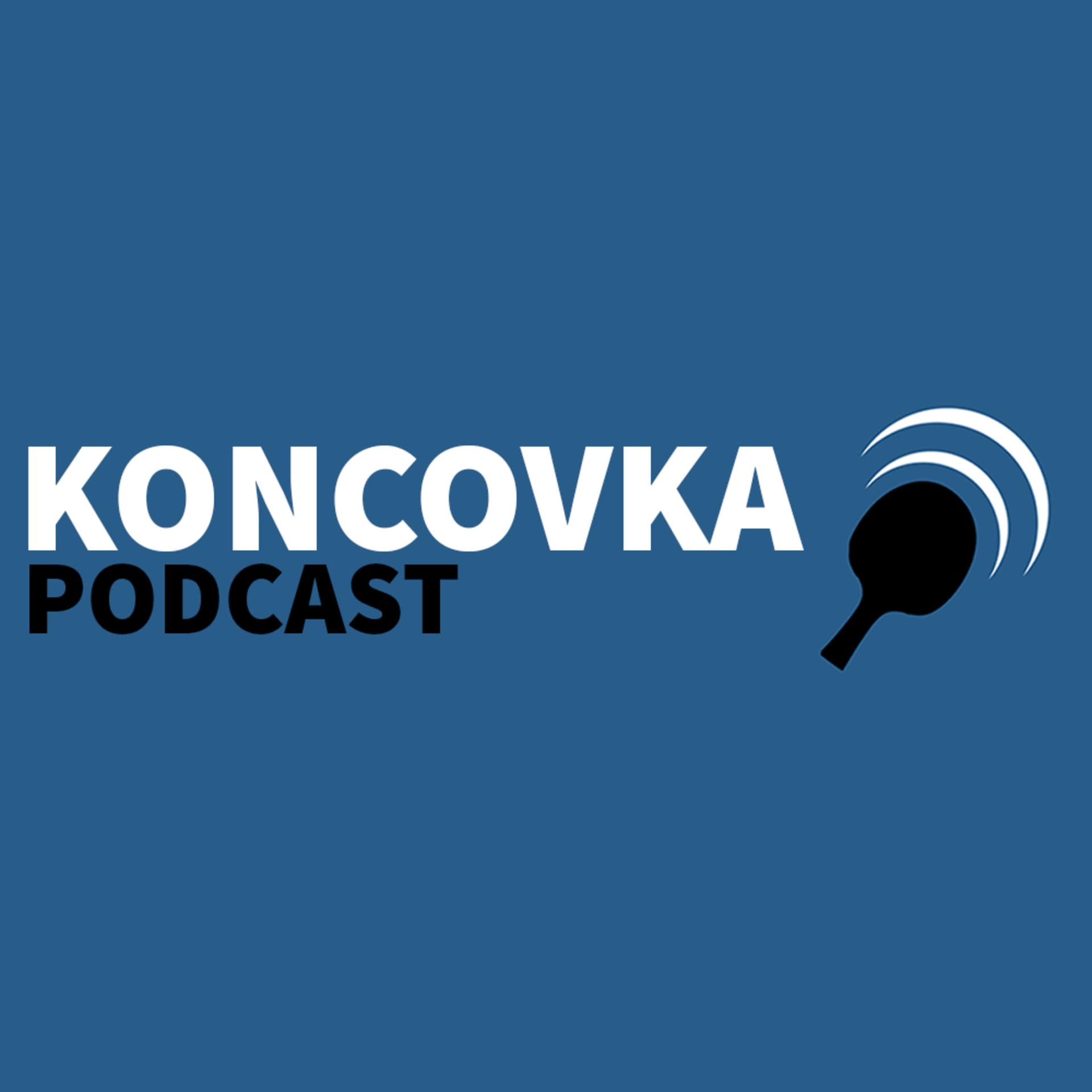 Koncovka - Podcasts