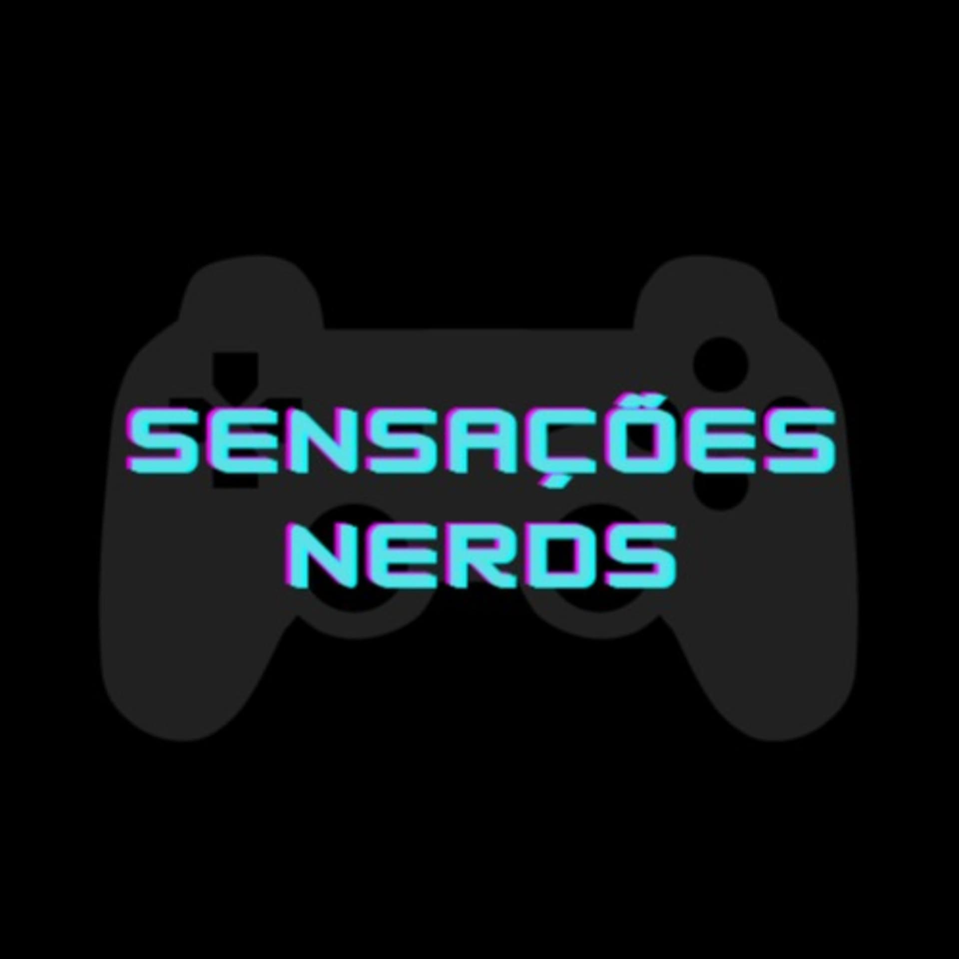 Sensações Nerds - Podcasts