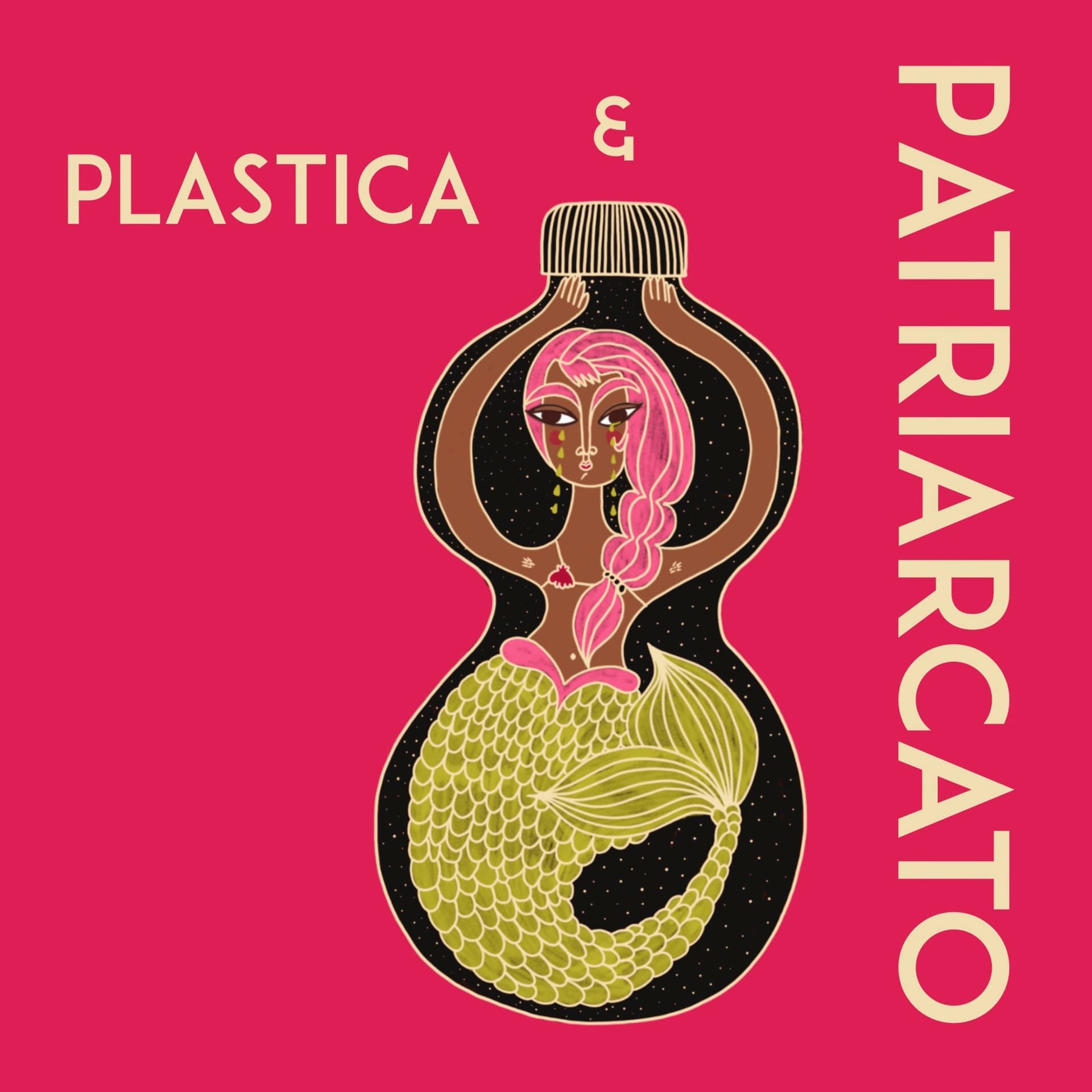 Plastica e Patriarcato - Podcasts