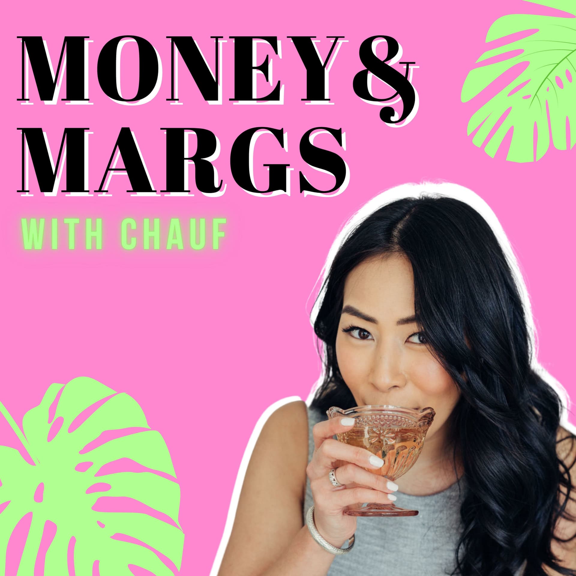 Money & Margs with Chauf - Podcasts