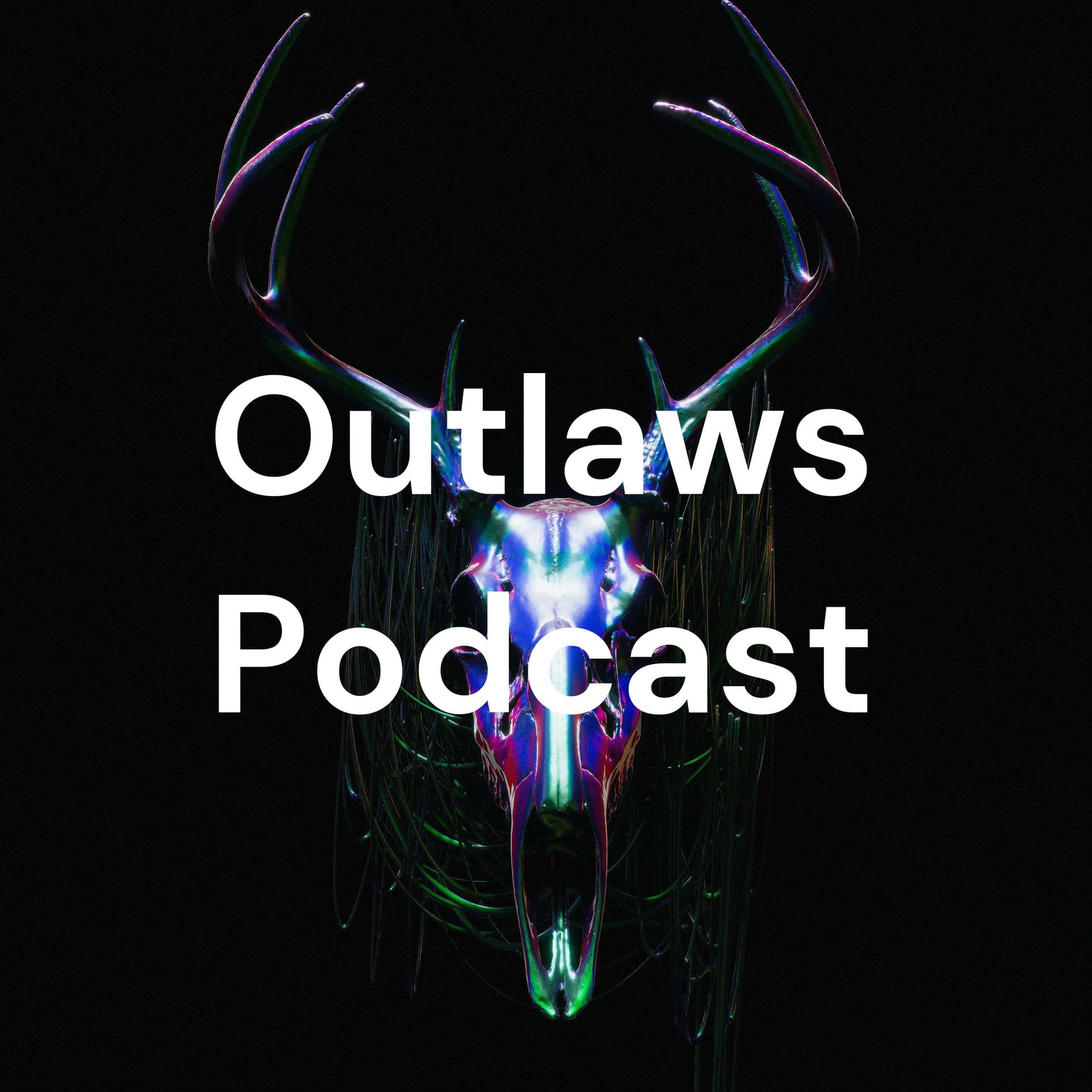 Outlaws Podcast - Podcasts