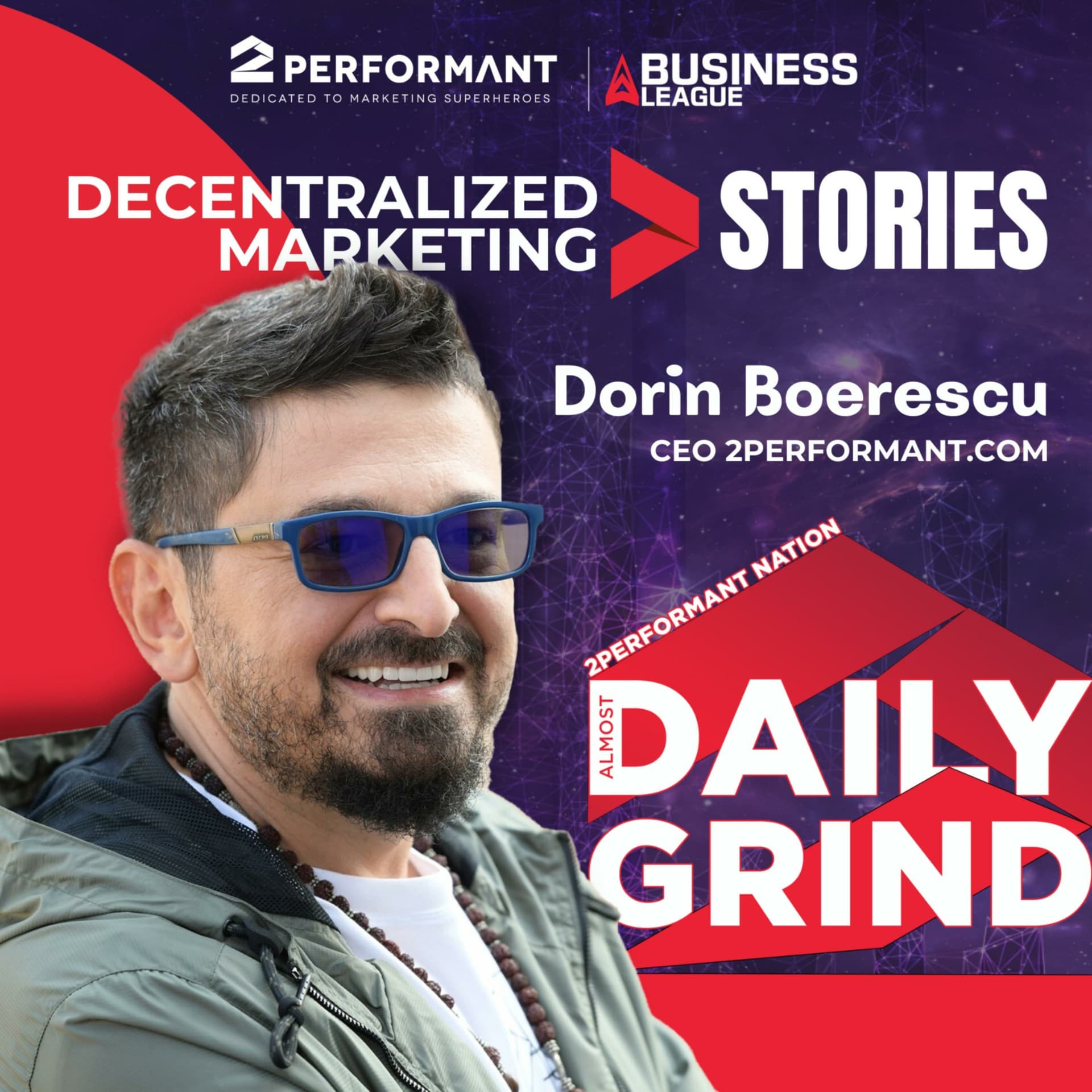 #DailyGrind by 2Performant.com. Decentralized Marketing Stories. - Podcasts