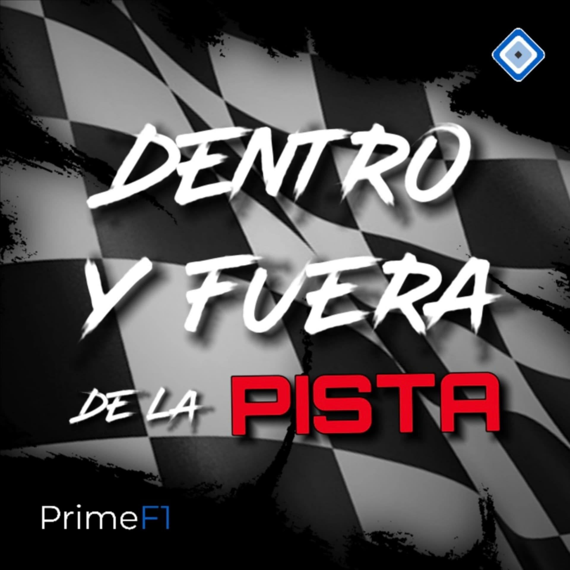 DENTRO Y FUERA DE LA PISTA - Podcasts