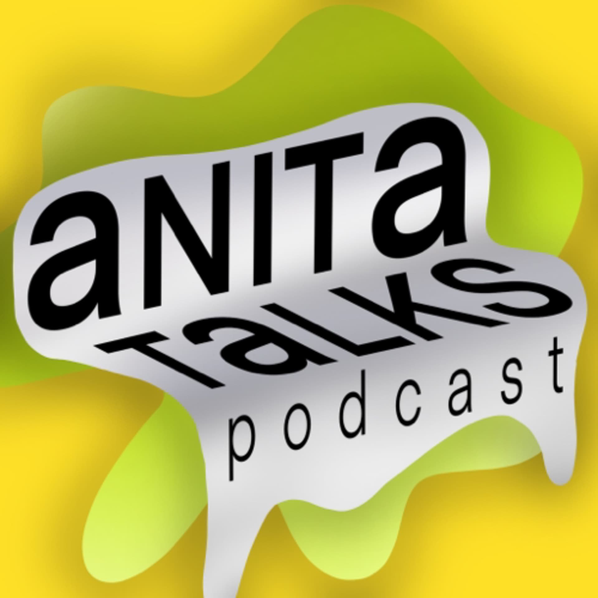 Anita Talks - Podcasts