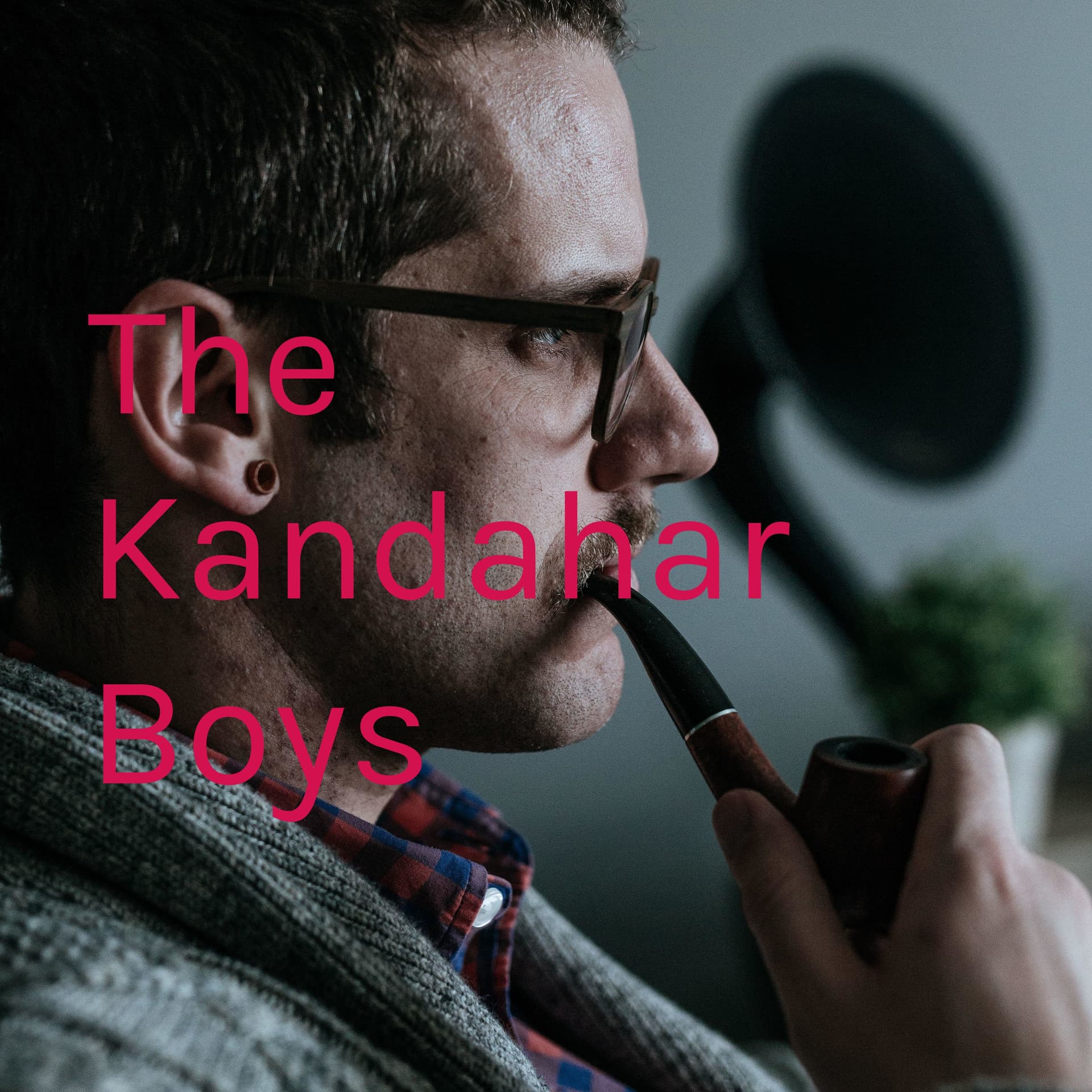 The Kandahar Boys - Podcasts