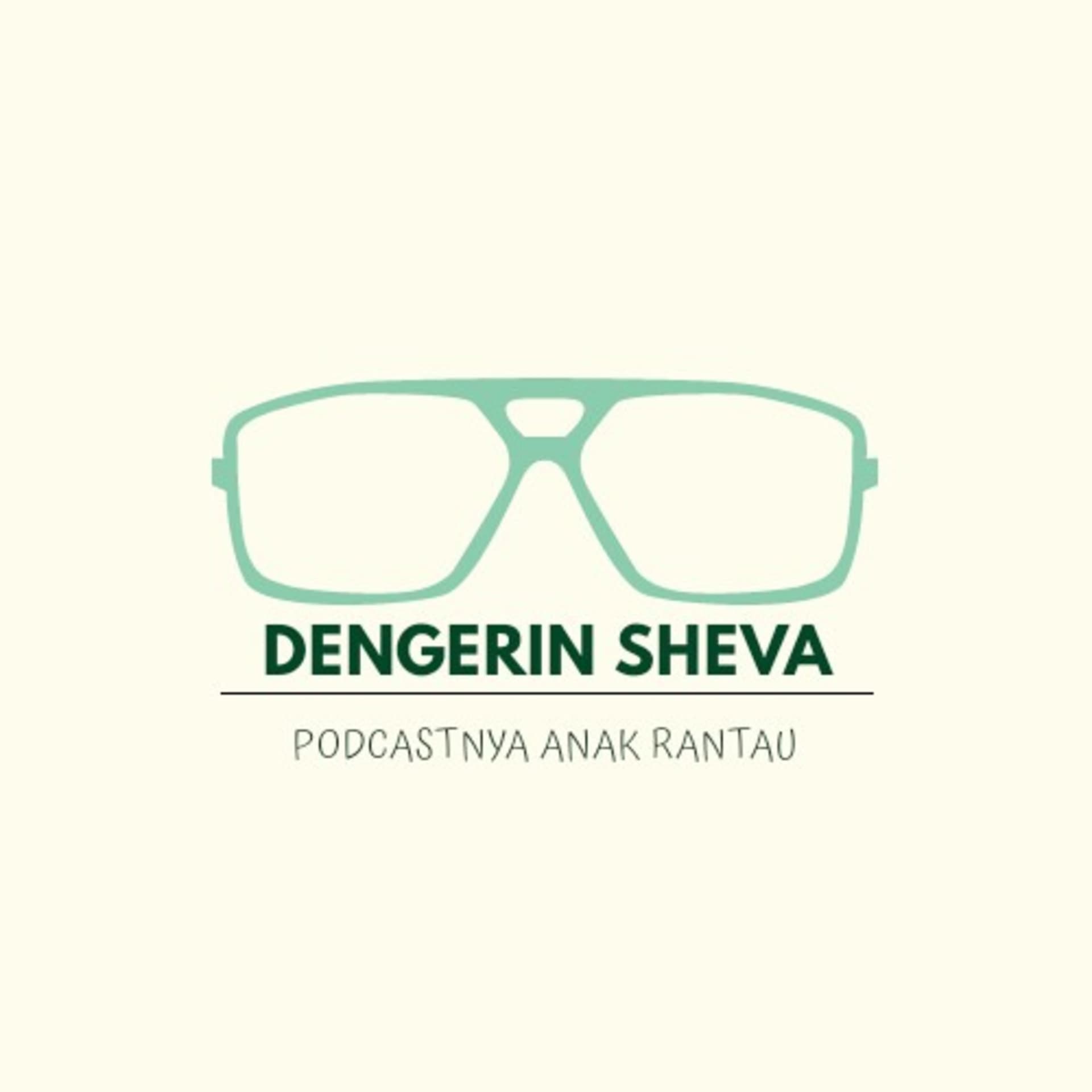 Dengerin Sheva - Podcastnya Anak Rantau (Season 2) - Podcasts